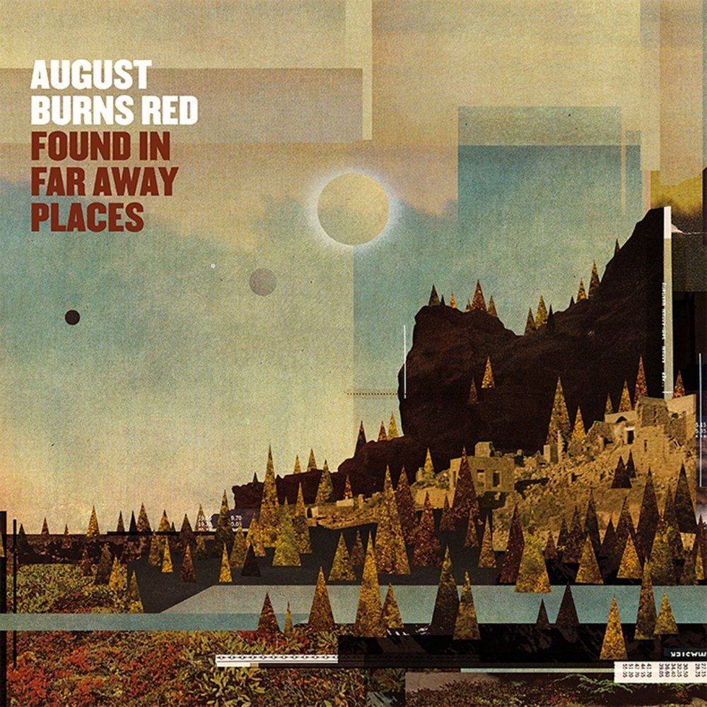 August Burns Red In Far Away Places Lyrics and Tracklist