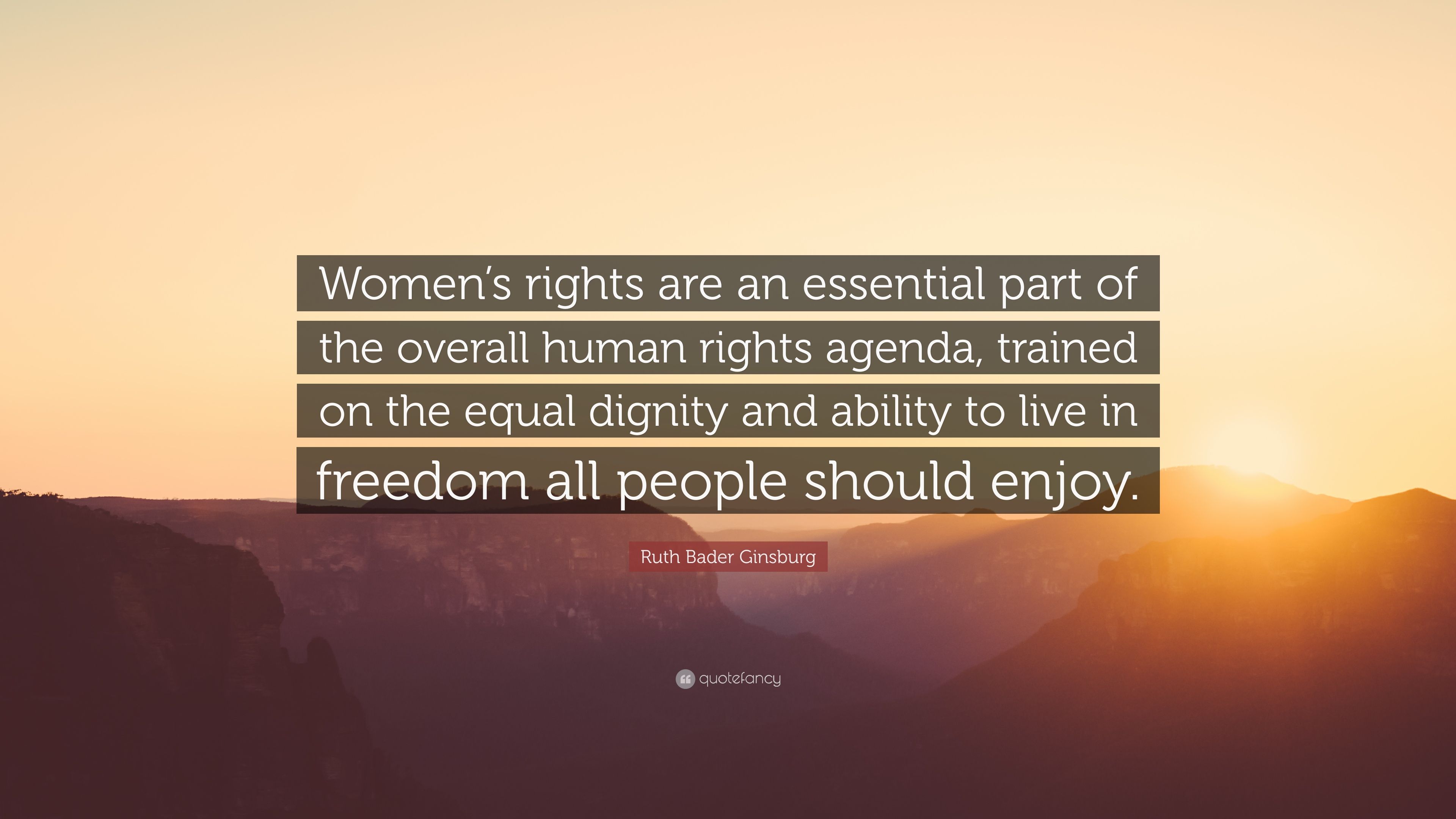 Ruth Bader Ginsburg Quote: “Women's rights are an essential part