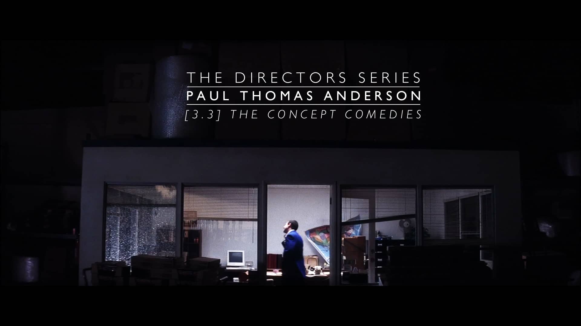 The Directors Series Thomas Anderson [3.3] on Vimeo
