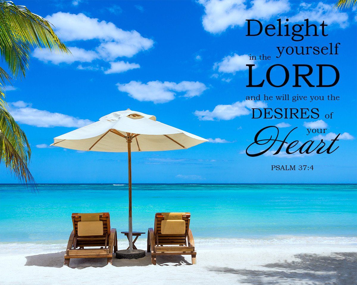 Psalm 37:4 Delight Yourself in the Lord Bible Art Downloads