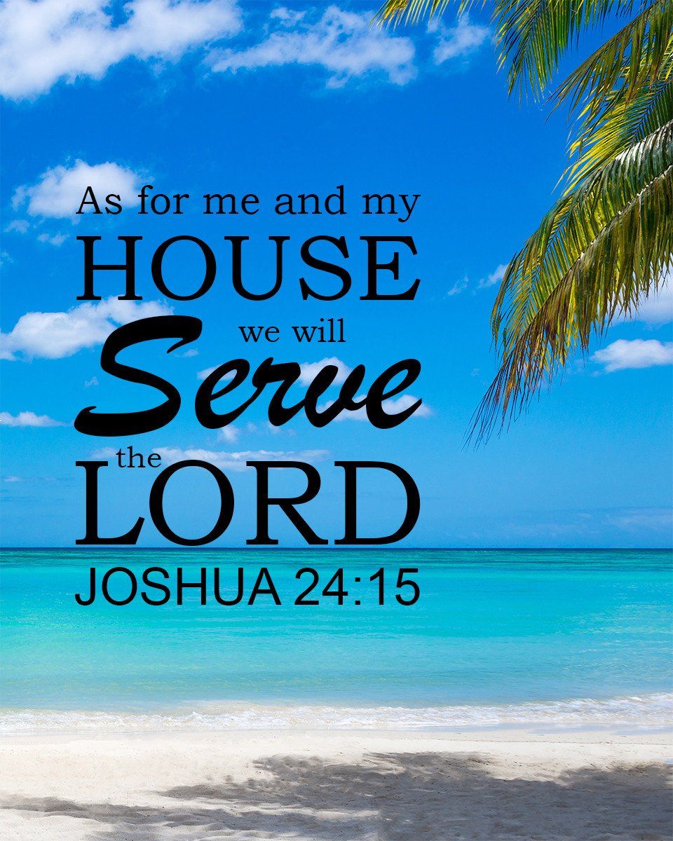 Joshua 24:15 Me and my House Bible Verse Art Downloads