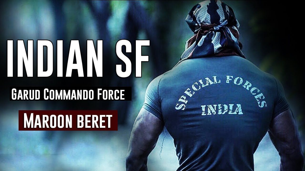 Indian Special Forces 2018 • 'PARA SF / NSG / Garud Commando