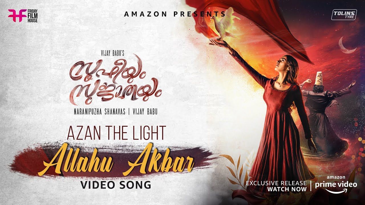 Sufiyum Sujathayum Allahu Akbar Song Malayalam Movie Trailers