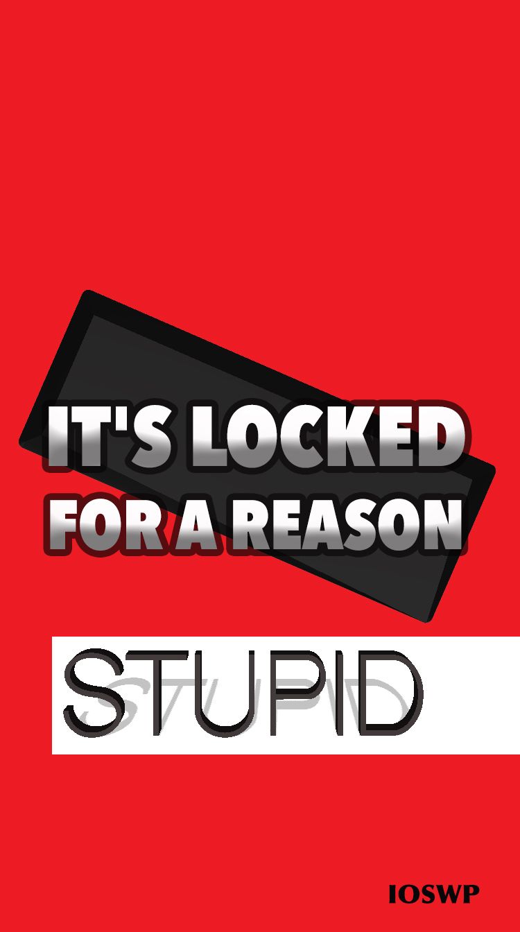 IOSWP: It's locked for a reason stupid iPhone wallpaper