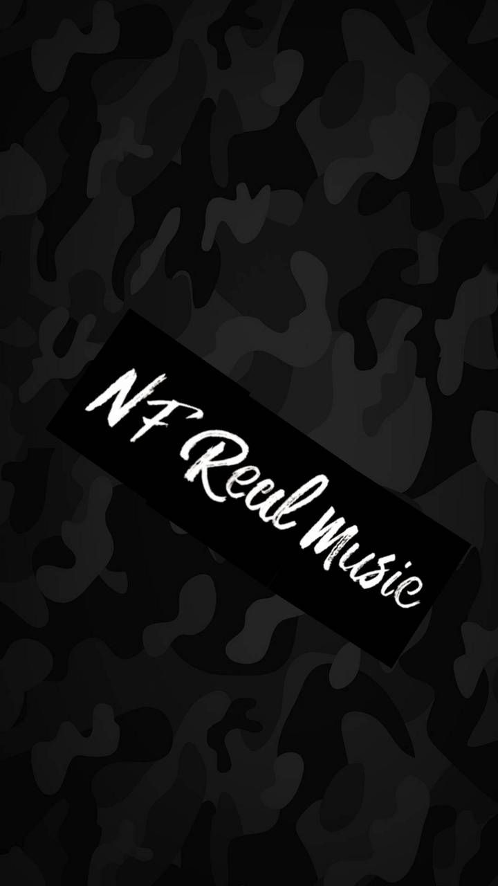 Nf real music camo wallpaper