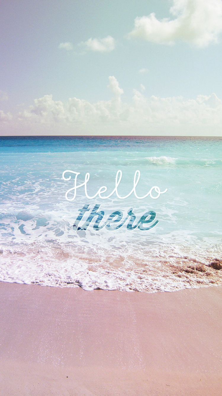 Hello There Summer Wave Beach iPhone 6 Wallpaper iphone