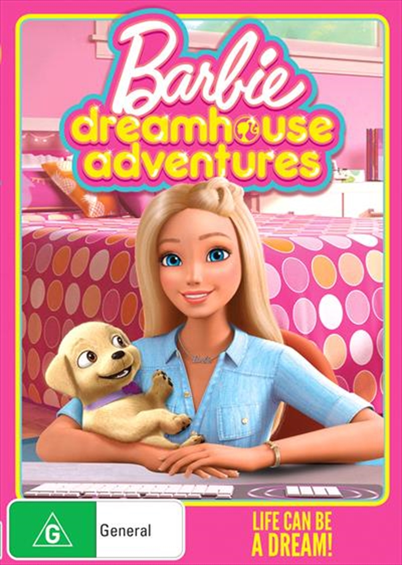 Barbie to the Dreamhouse! 2. Barbie dream