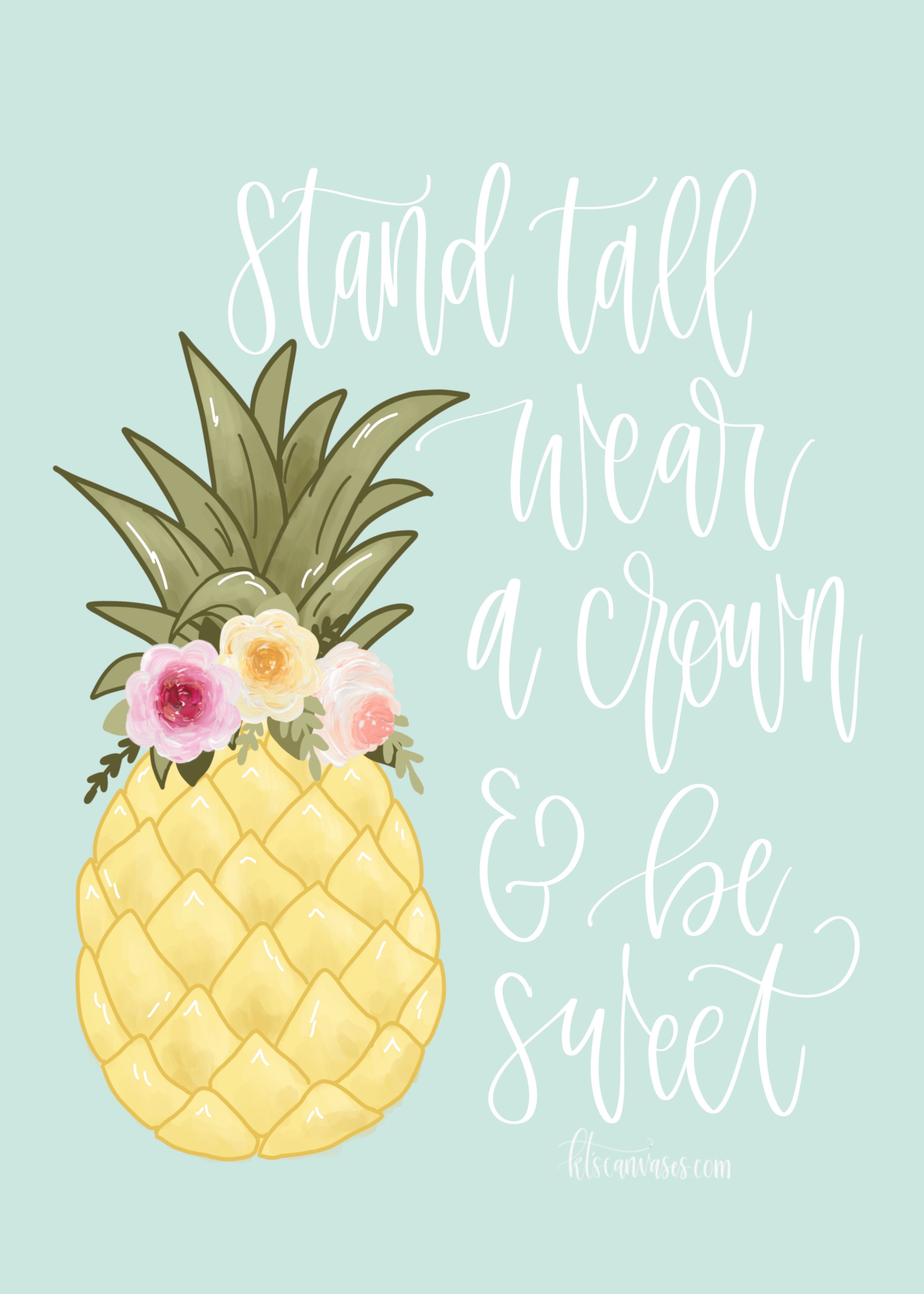 Stand Tall Pineapple Art Print. Pineapple art, Pineapple art