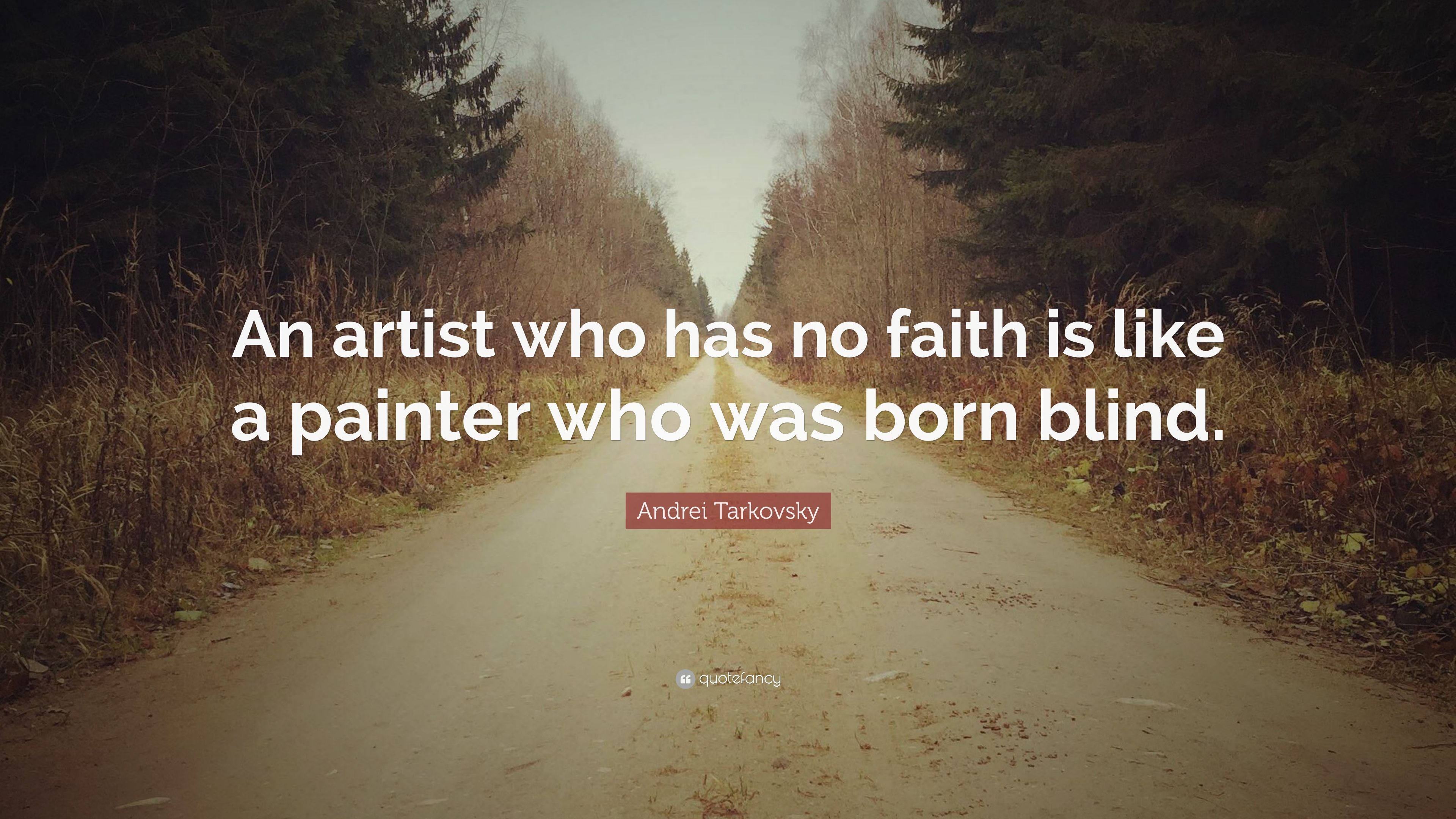 Andrei Tarkovsky Quotes (58 wallpaper)