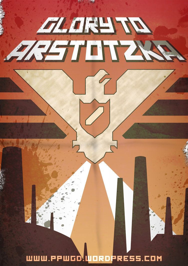 GLORY TO ARSTOTZKA* Fake faux textured propaganda poster to honor