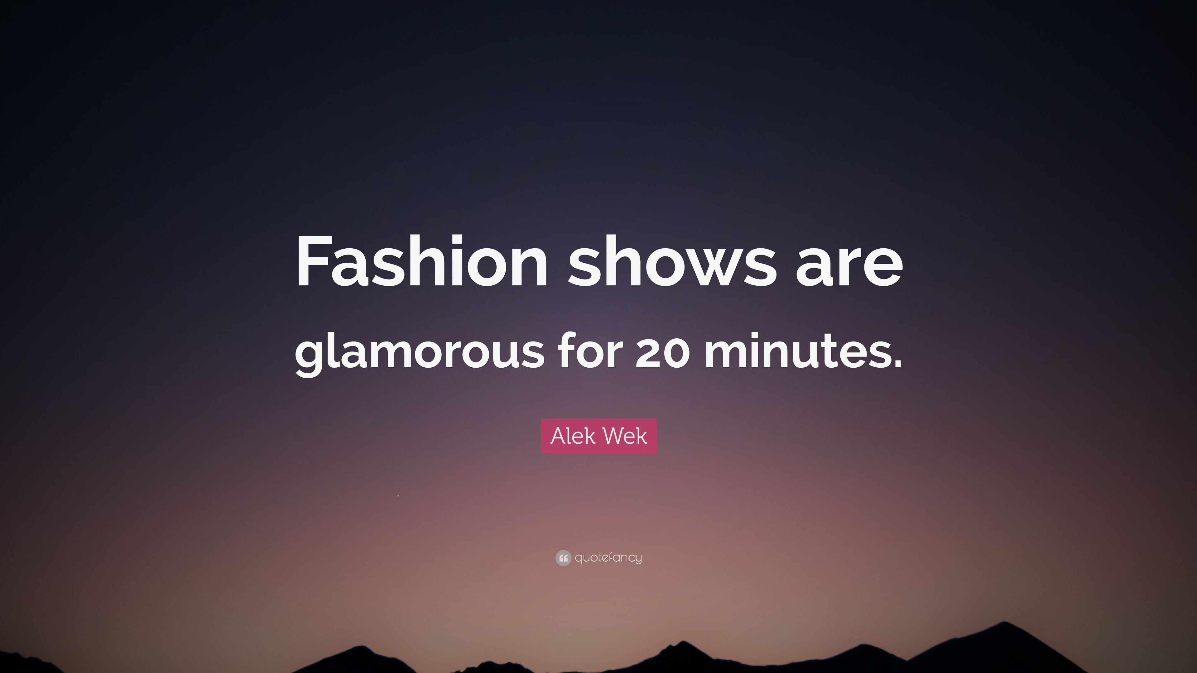 Alek Wek Quote: “Fashion shows are glamorous for 20 minutes.” (7 wallpaper)