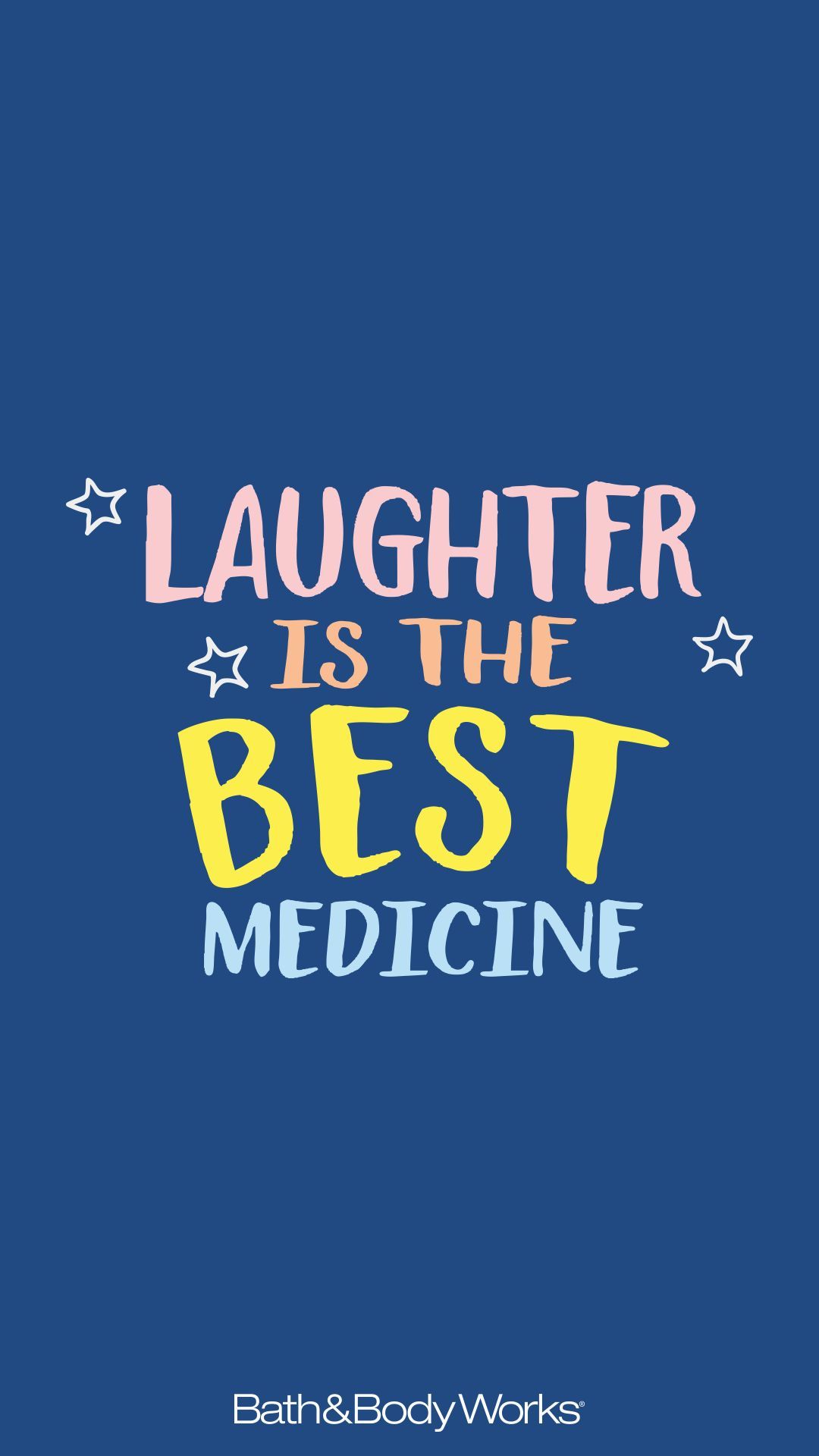 Laughter is the BEST Medicine Cell Phone Wallpaper Background