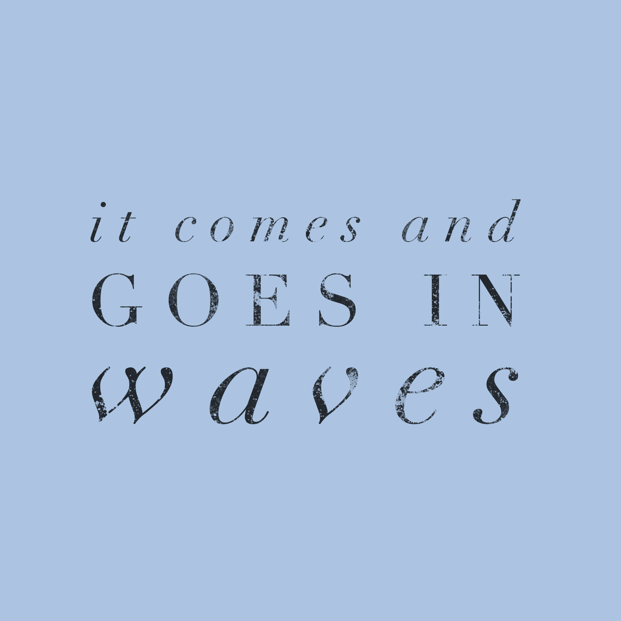 It comes and goes (Dean Lewis/ Waves), wallpaper