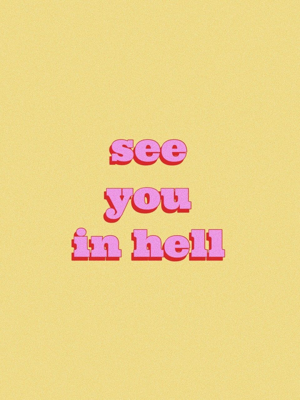 See you in hell¡ discovered
