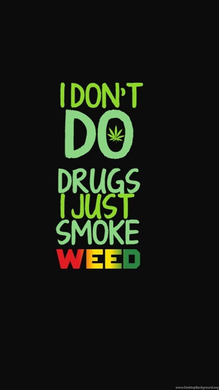 Citation Drugs Marijuana Phrase Quotes Wallpaper Desktop Background