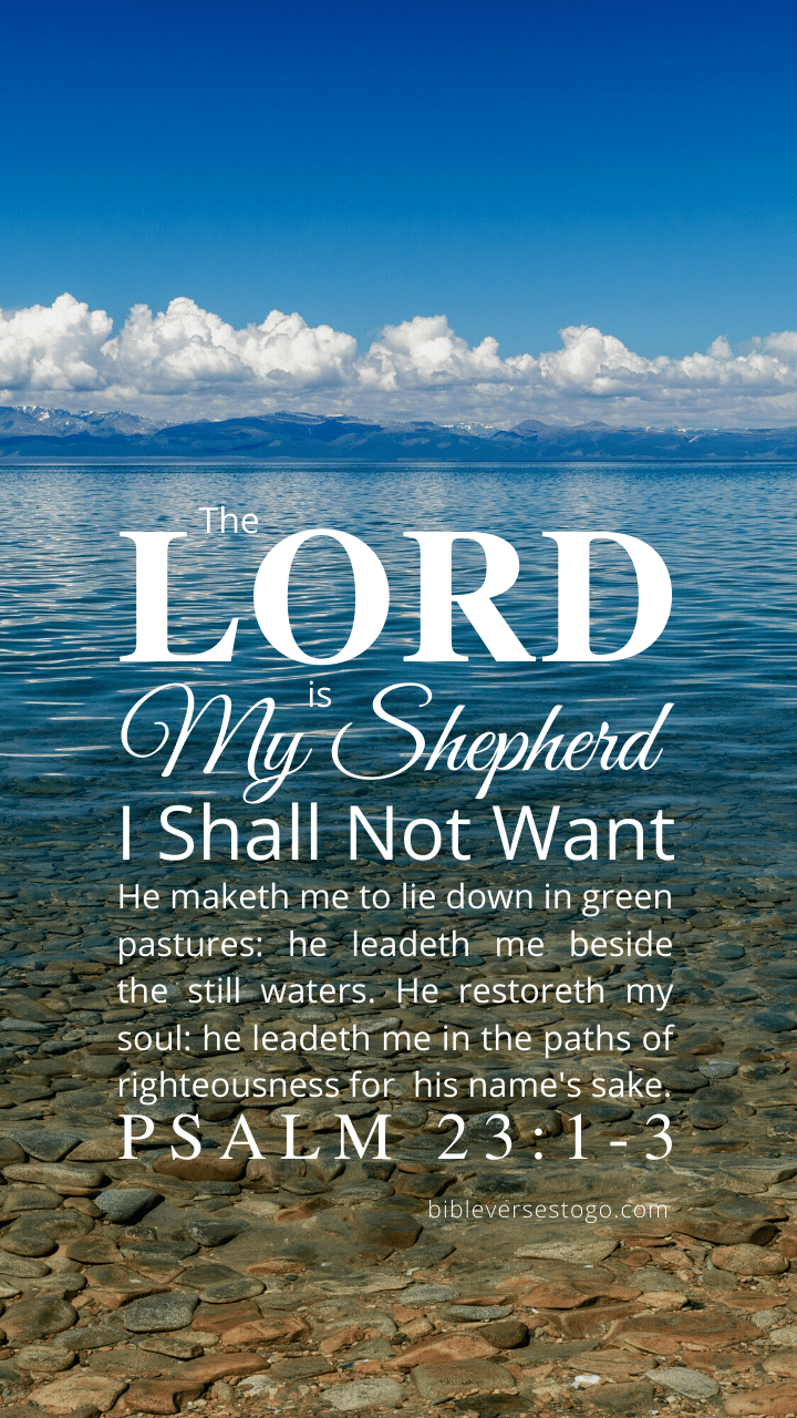Calm Lake Psalm 23:1 3