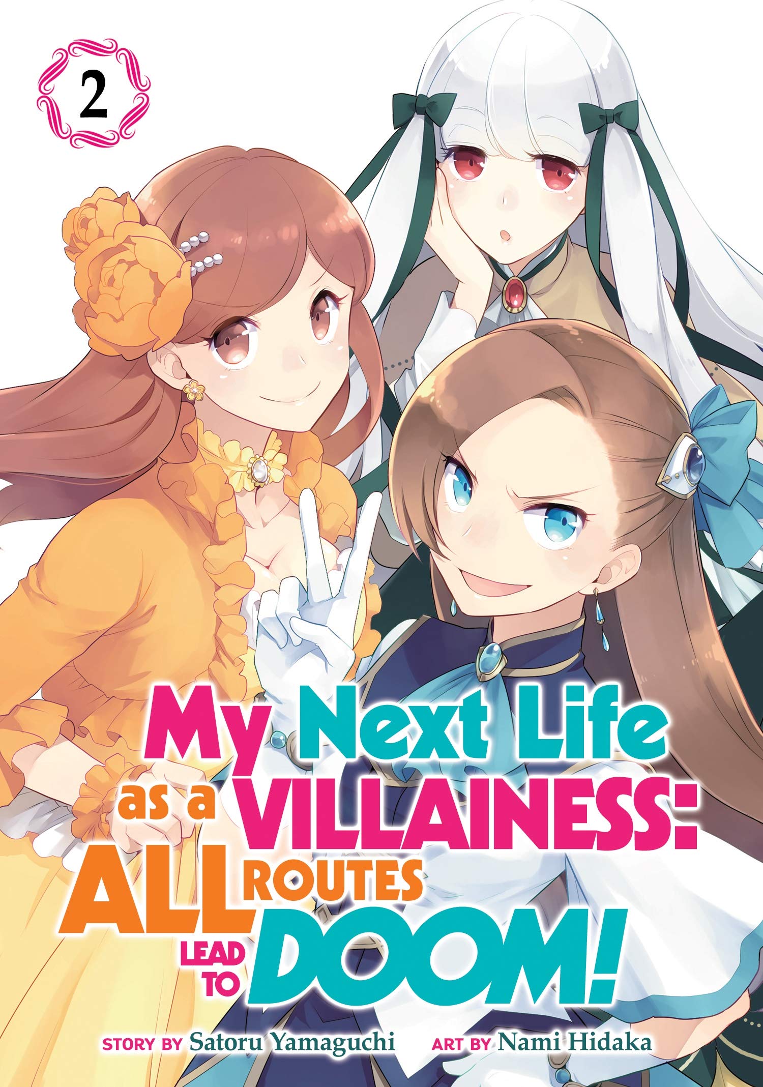 My Next Life as a Villainess: All Routes Lead to Doom! Manga Vol