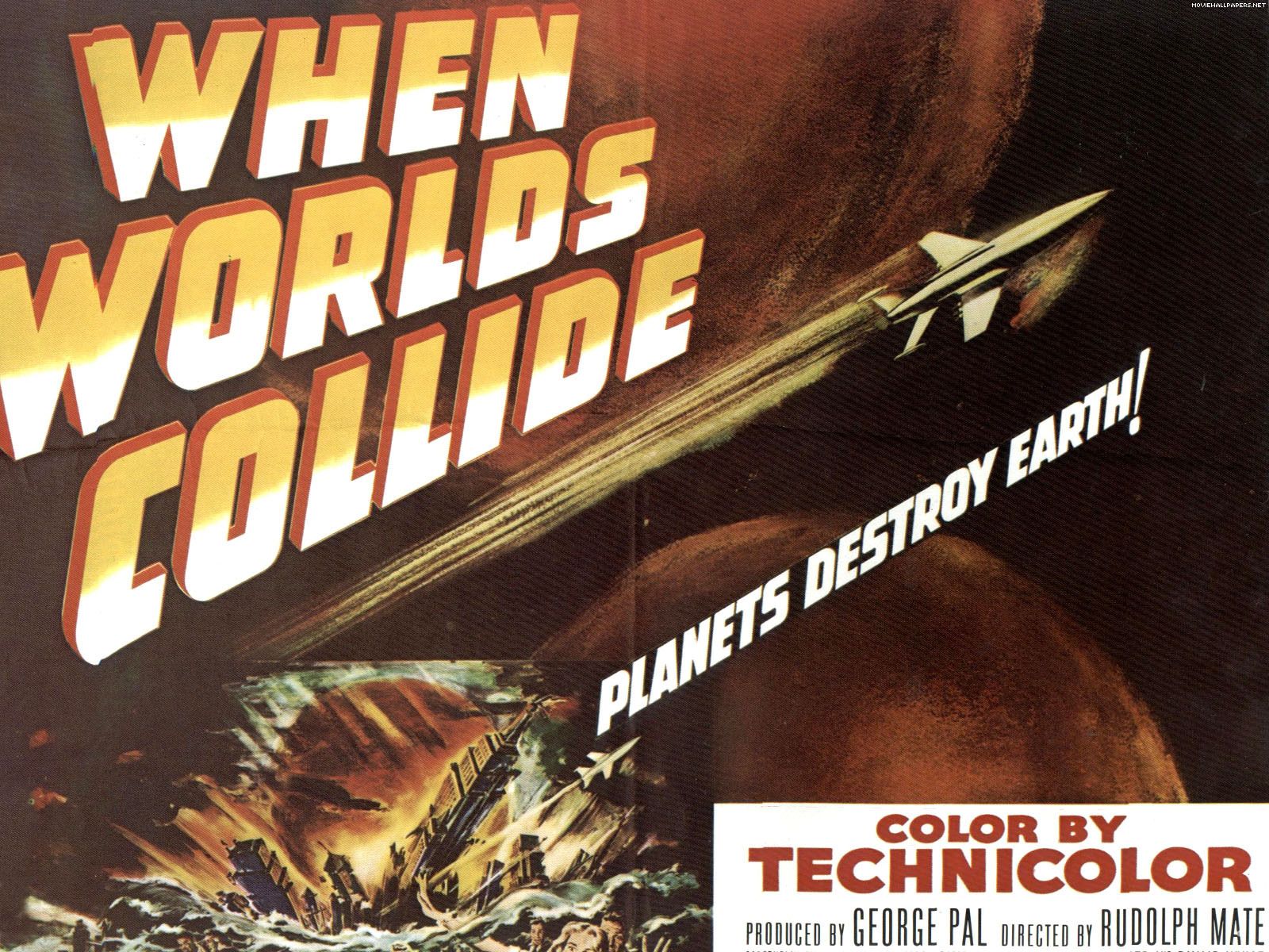 When Worlds Collide Science Fiction Films Wallpaper