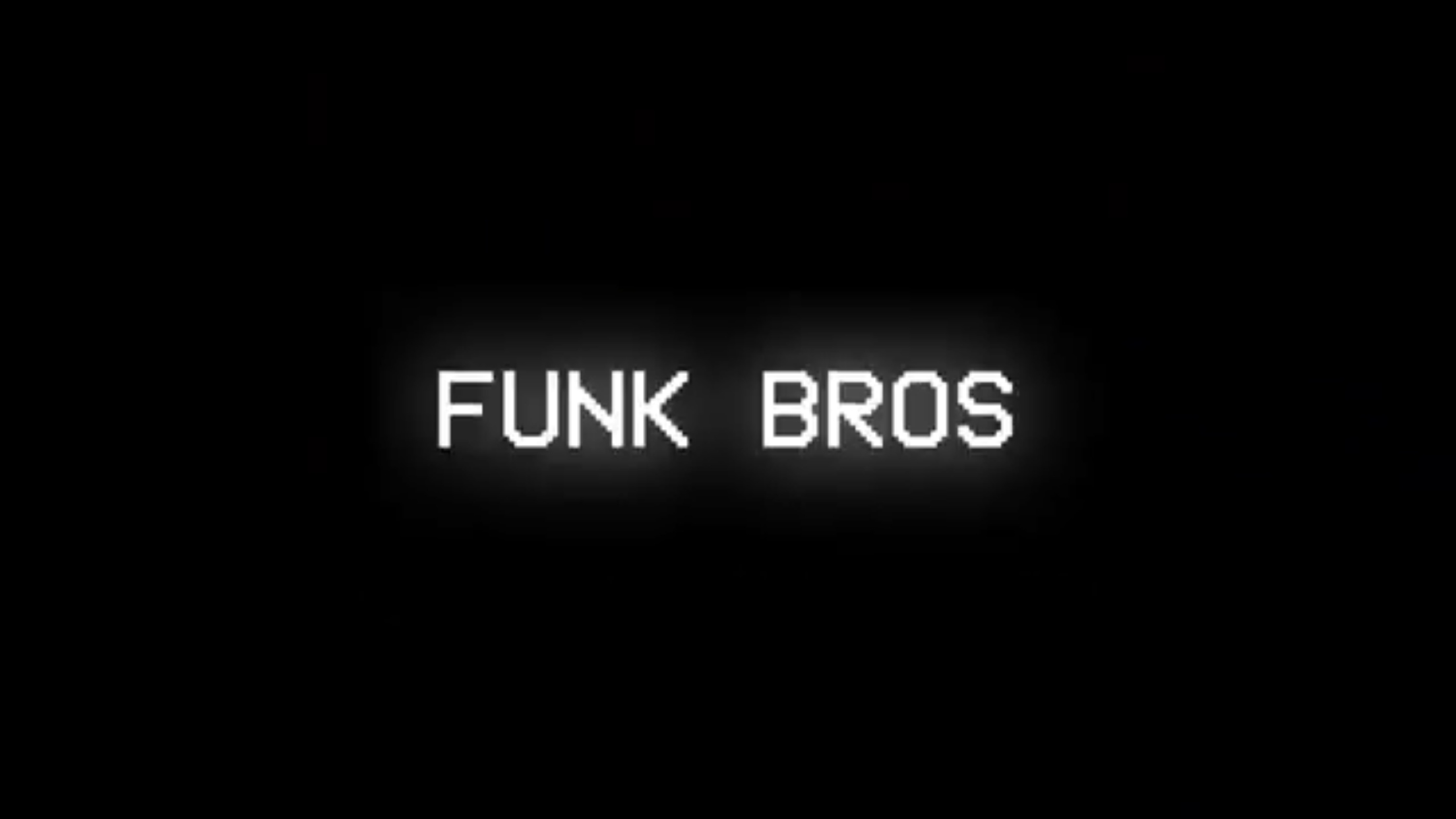Intro Funk Bros logo. Funk bros, Funk, Bros