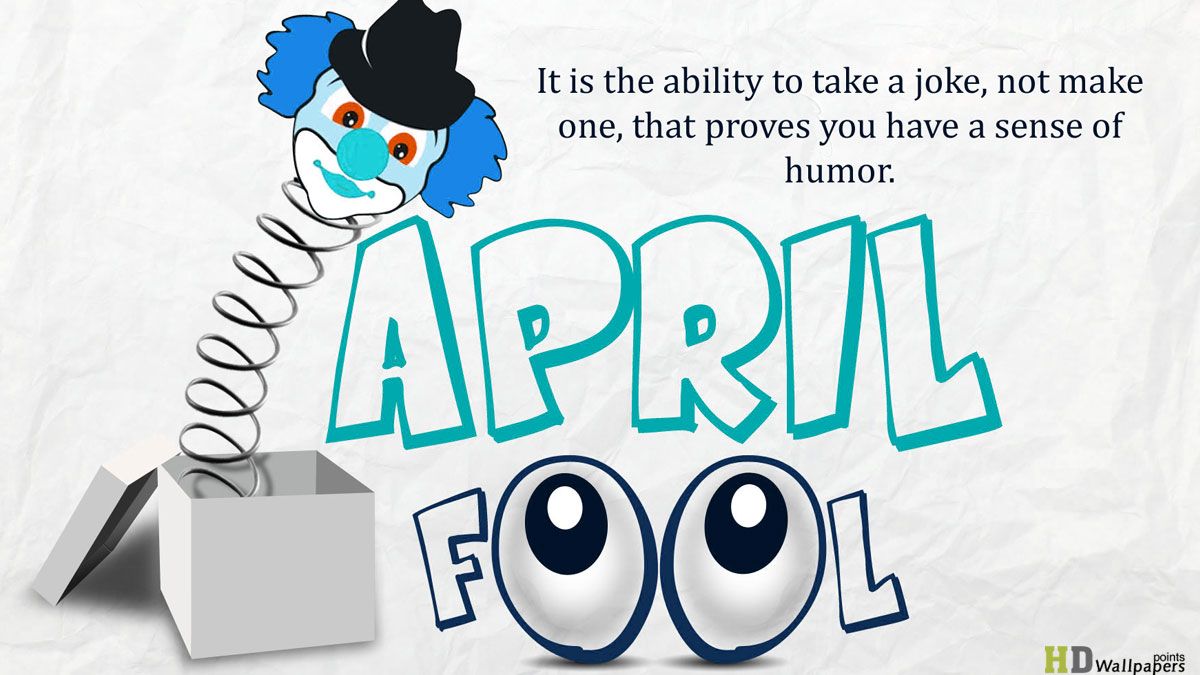 Free download April Fool Day Wallpaper 1st April fool wallpaper Fools Day HD [1200x675] for your Desktop, Mobile & Tablet. Explore April Fools Day Wallpaper. April Wallpaper, April Free