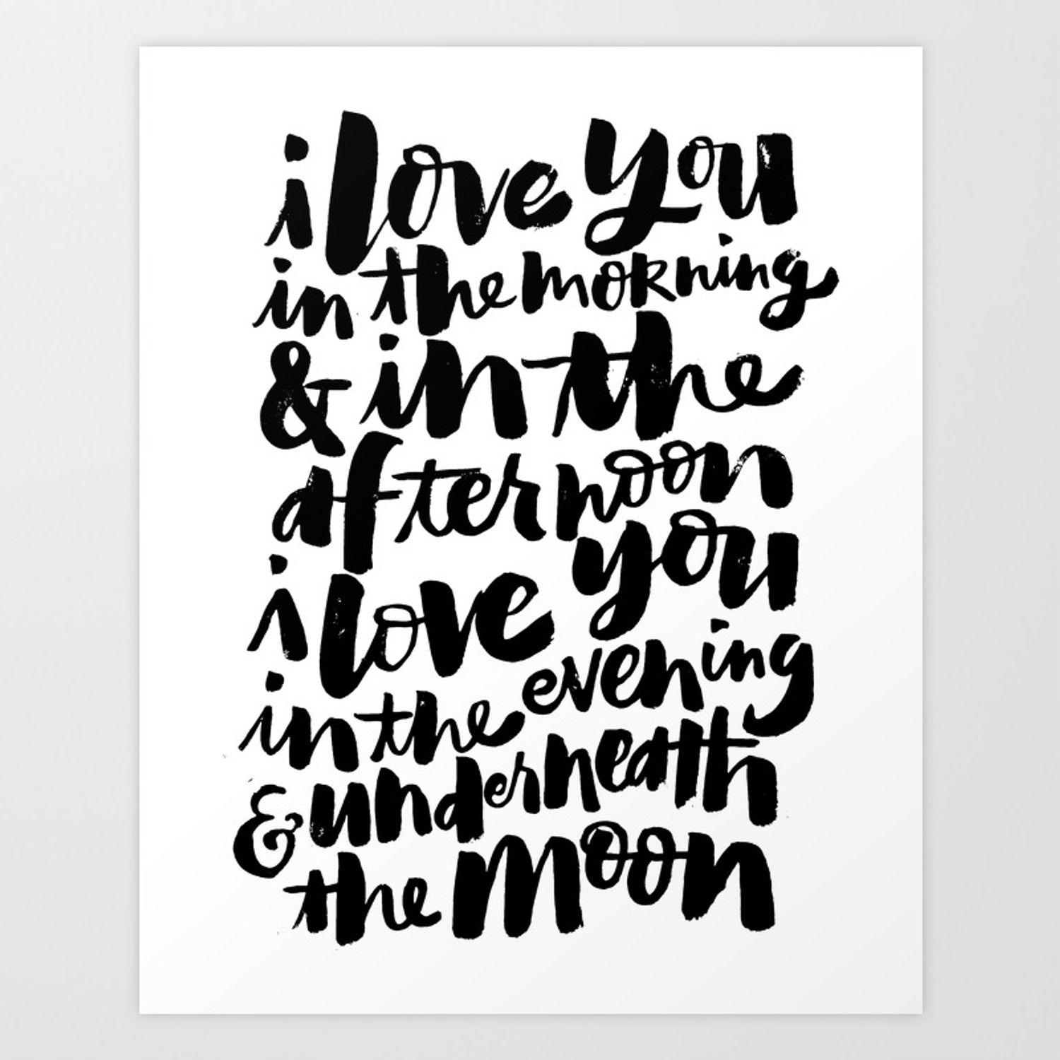 I love you in the morning Art Print