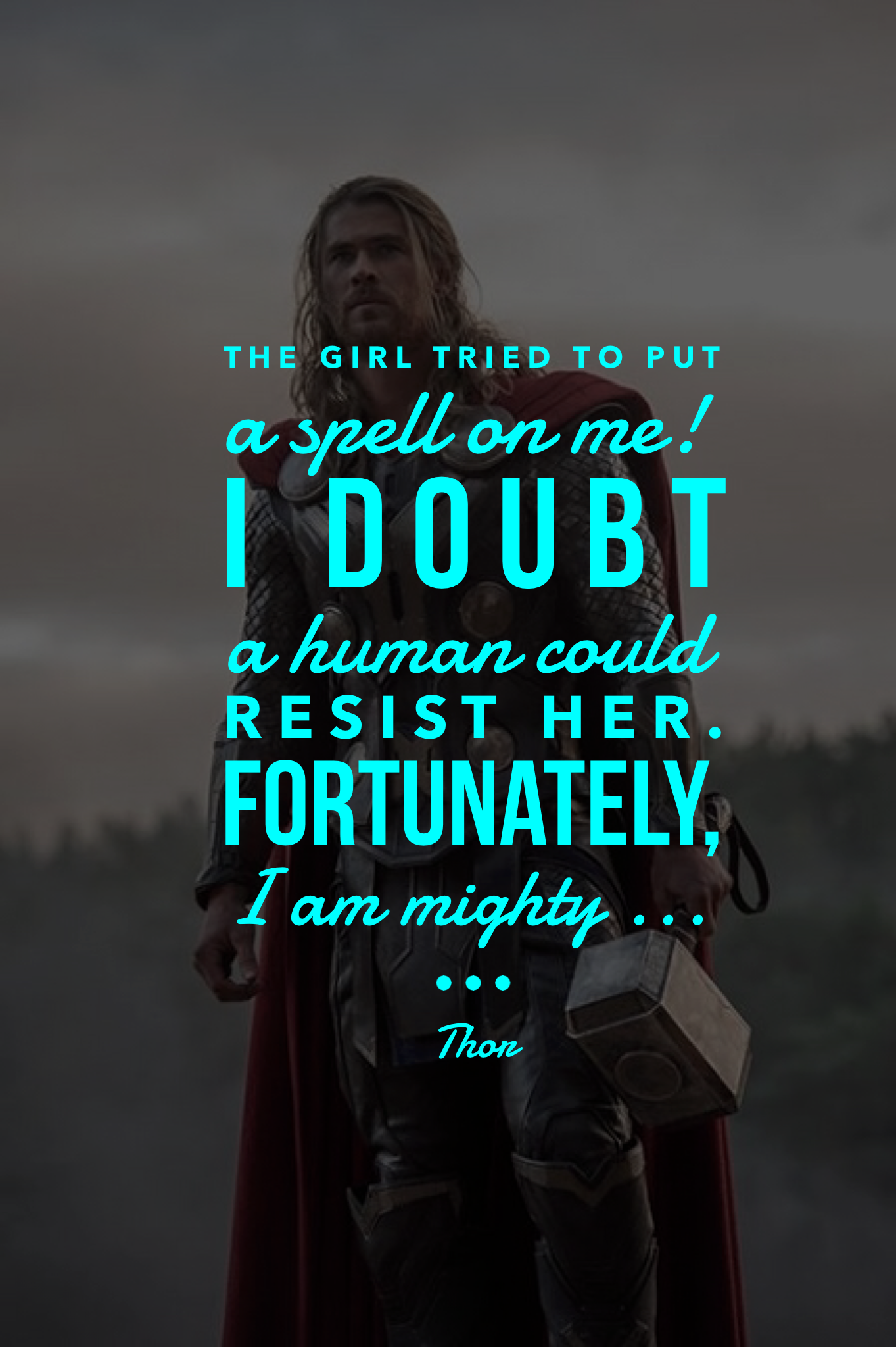 marvel character quote • thor // avengers 2. Character quotes