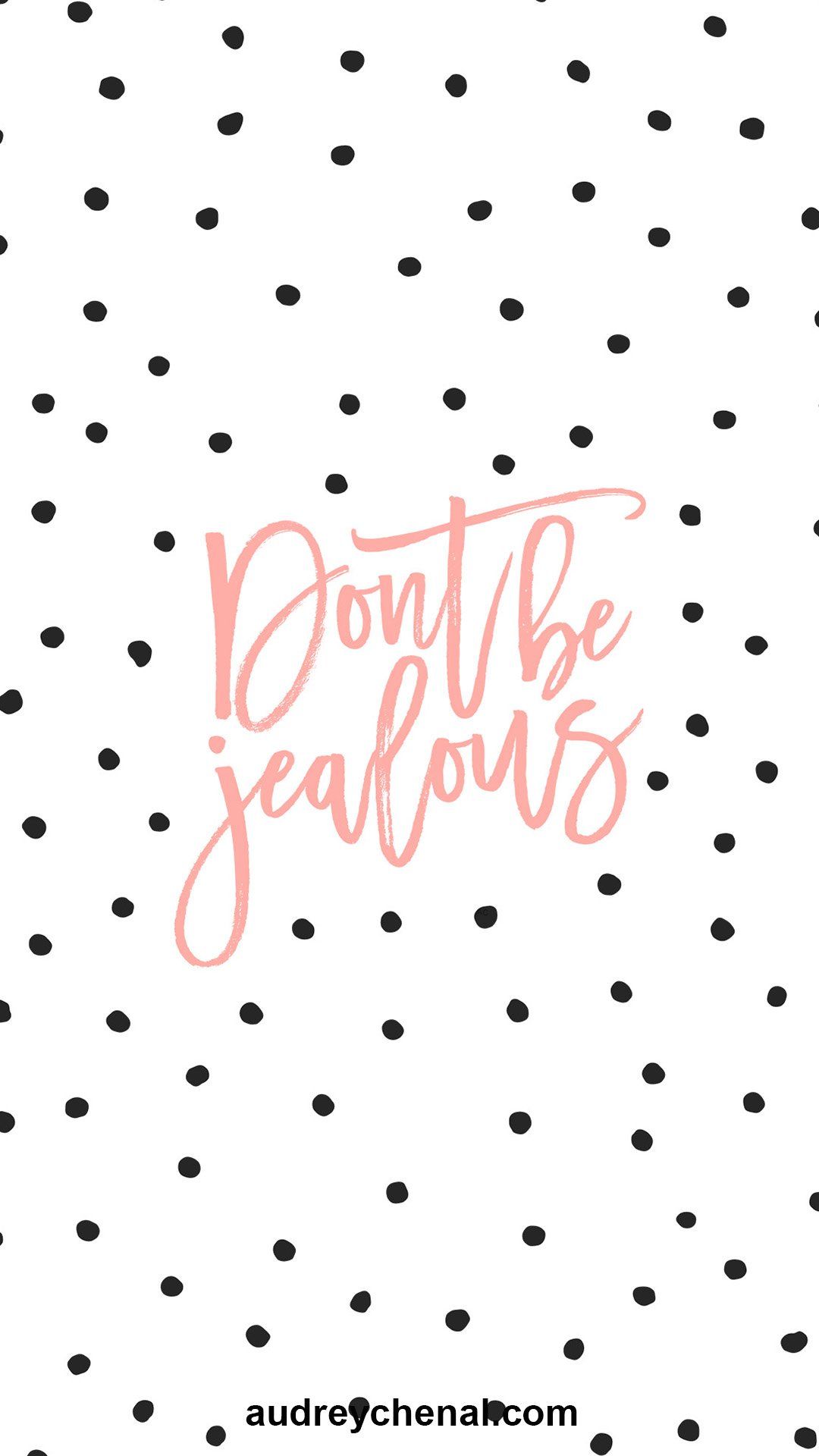 wallpaper dont be jealous coral typography black polk dots white