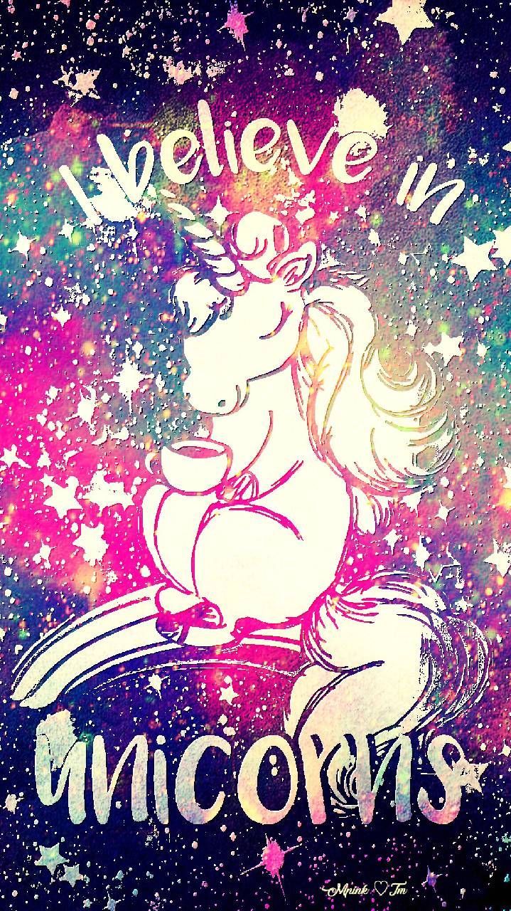 I Believe In Unicorns Galaxy Wallpaper #androidwallpaper