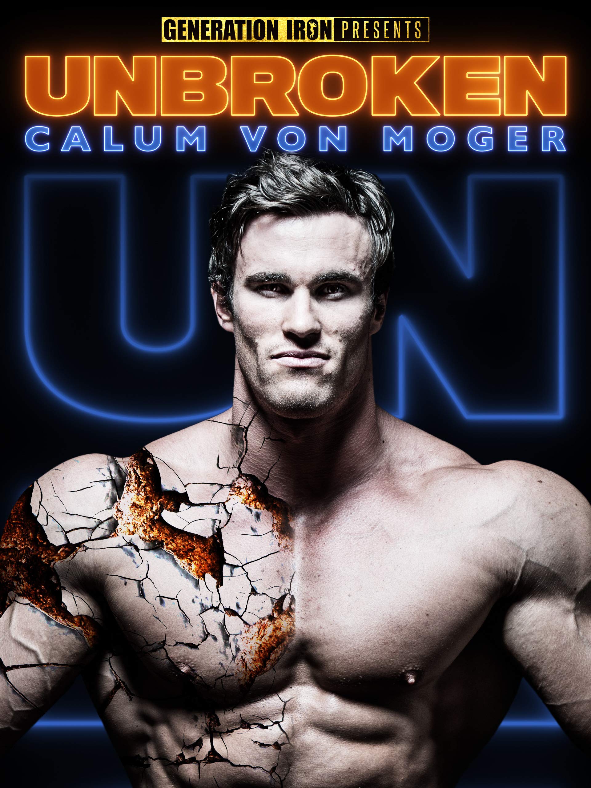 Calum Von Moger: Unbroken