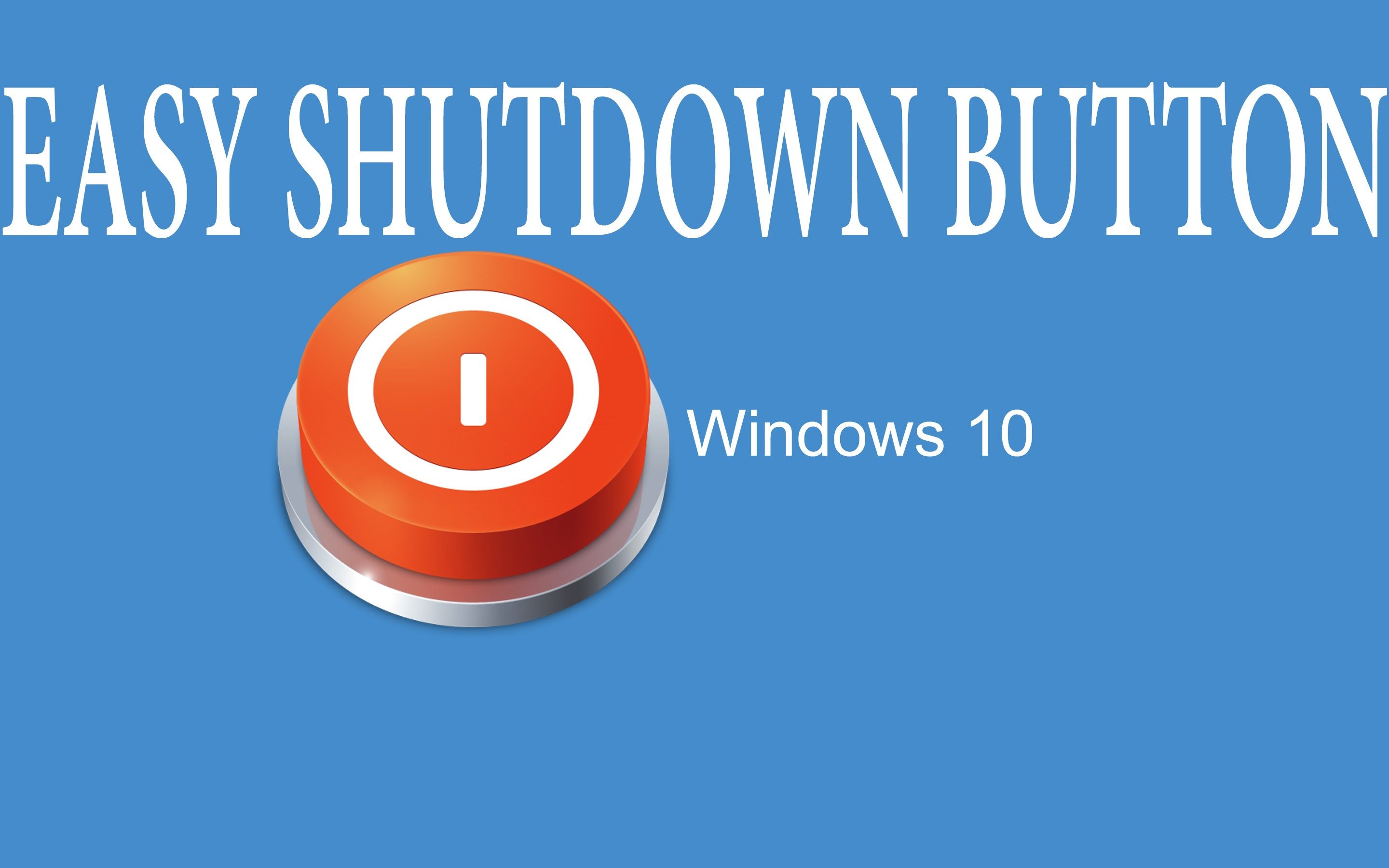 Windows 10: Create A Shutdown Button On The Desktop. Windows 10