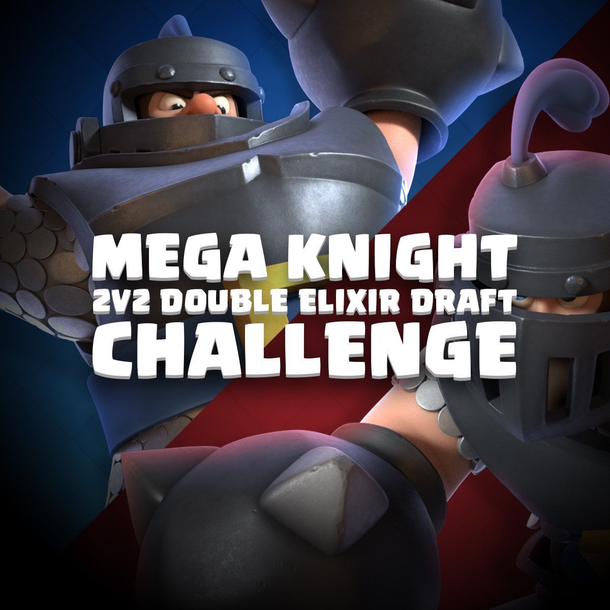 Clash Royale Mega Knight Challenge: Use him or