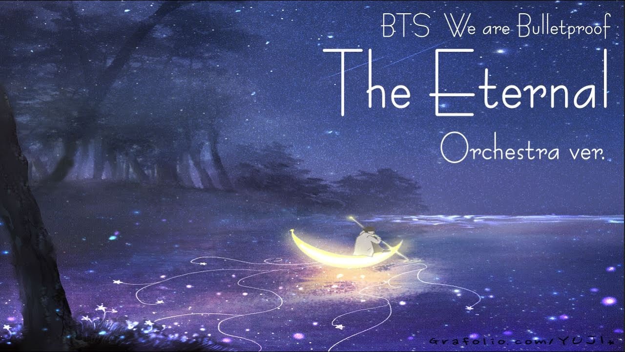 BTS We are Bulletproof, The Eternal Orchestral Cover