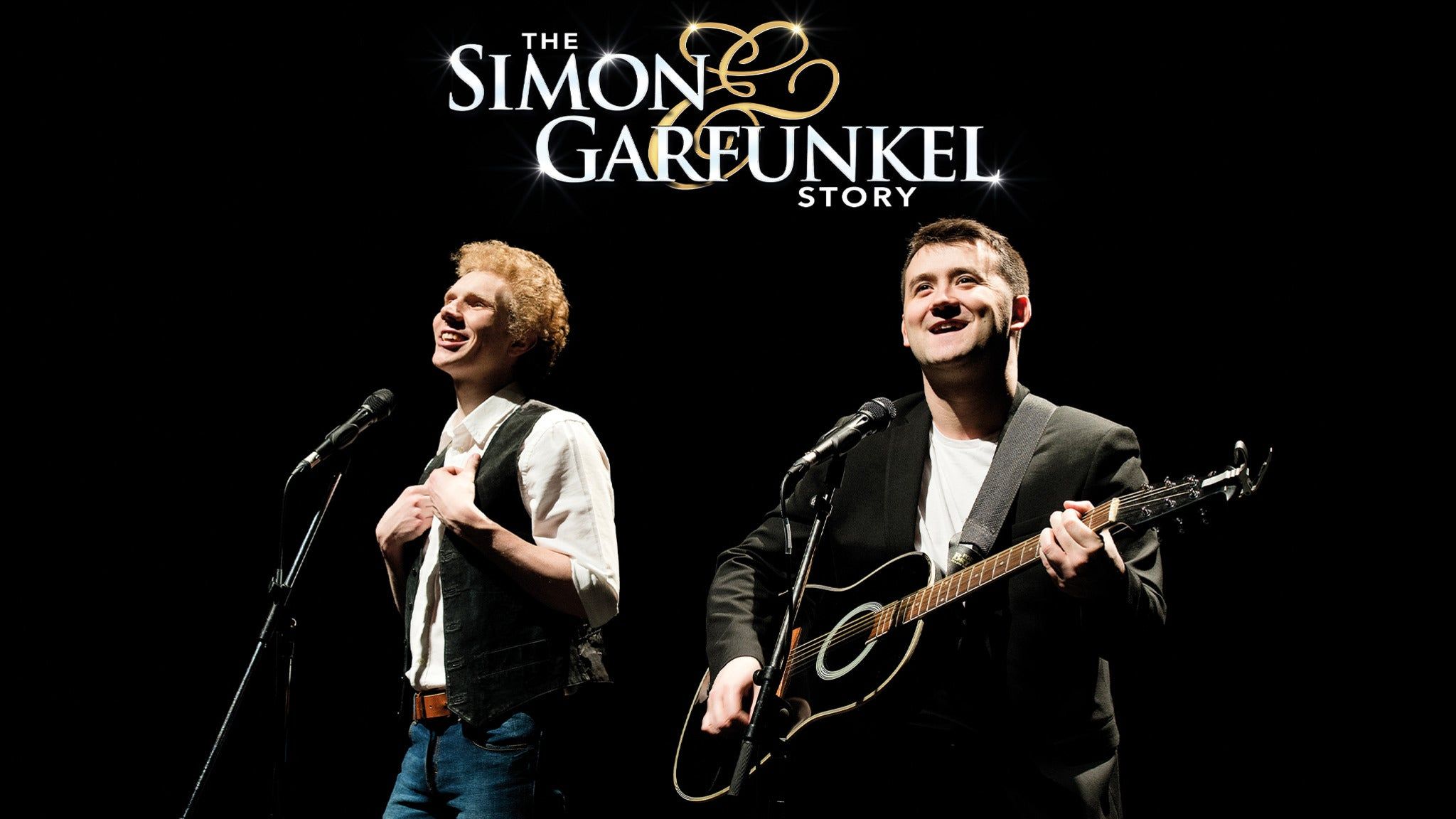 The Simon & Garfunkel Story Tickets, 2020 2021 Concert Tour Dates