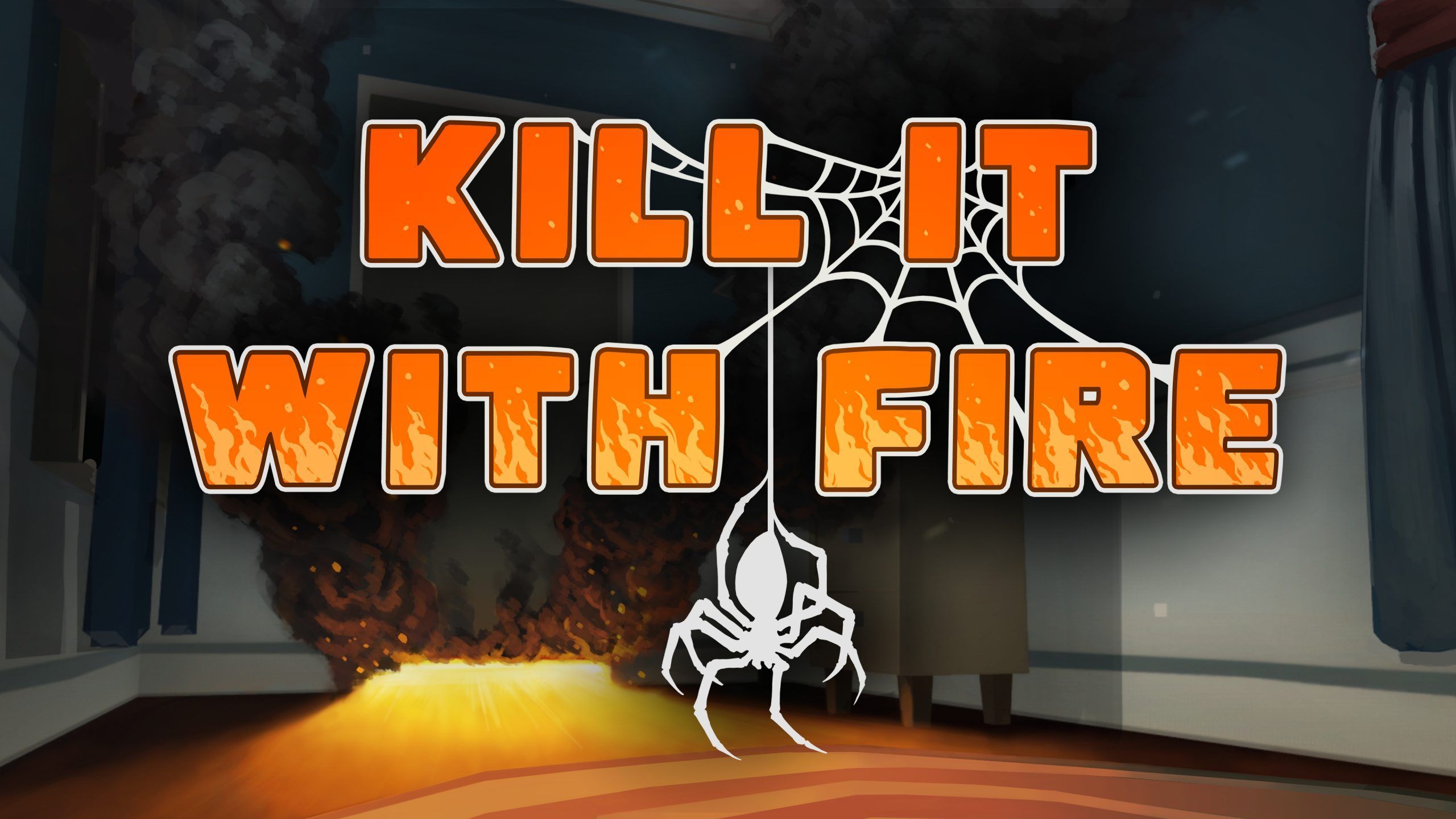 Arachnophobes Unite! Got A Spider Problem? Kill It With Fire