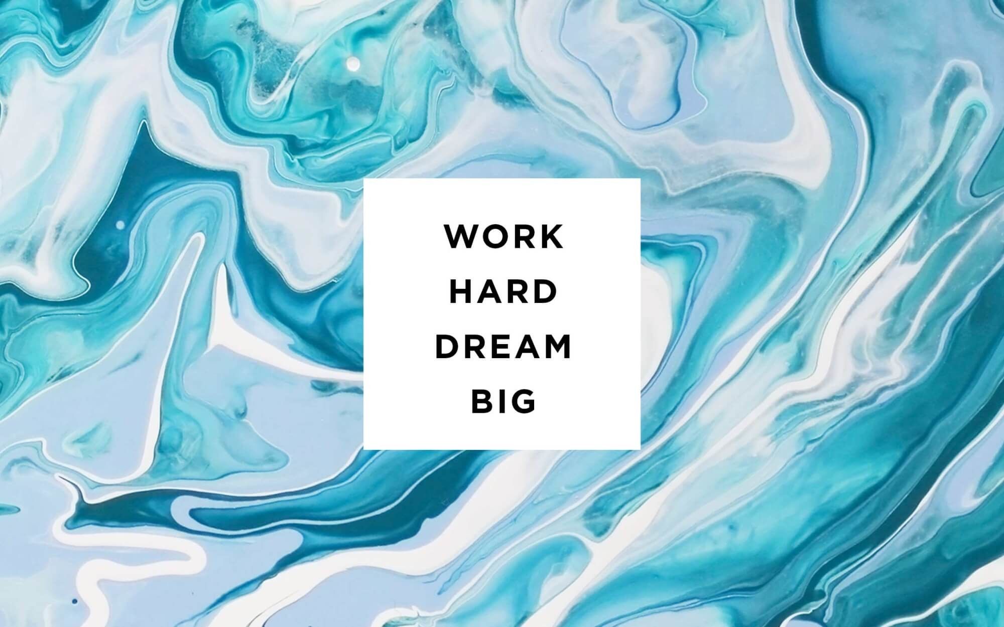 Work Hard Dream Big Inspirational HD wallpaper  Peakpx