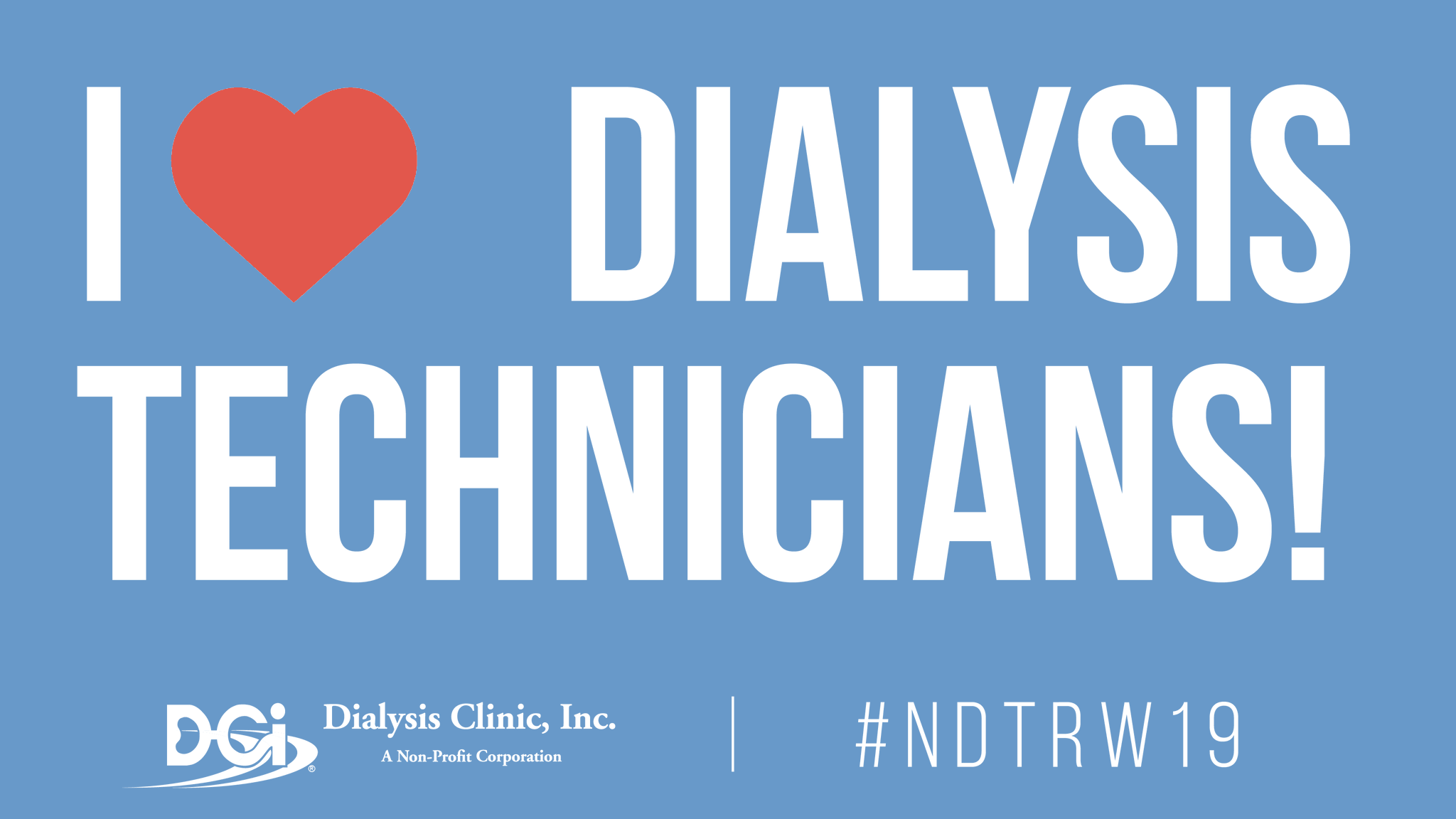 Dialysis Clinic, Inc ❤️ dialysis technicians! Do