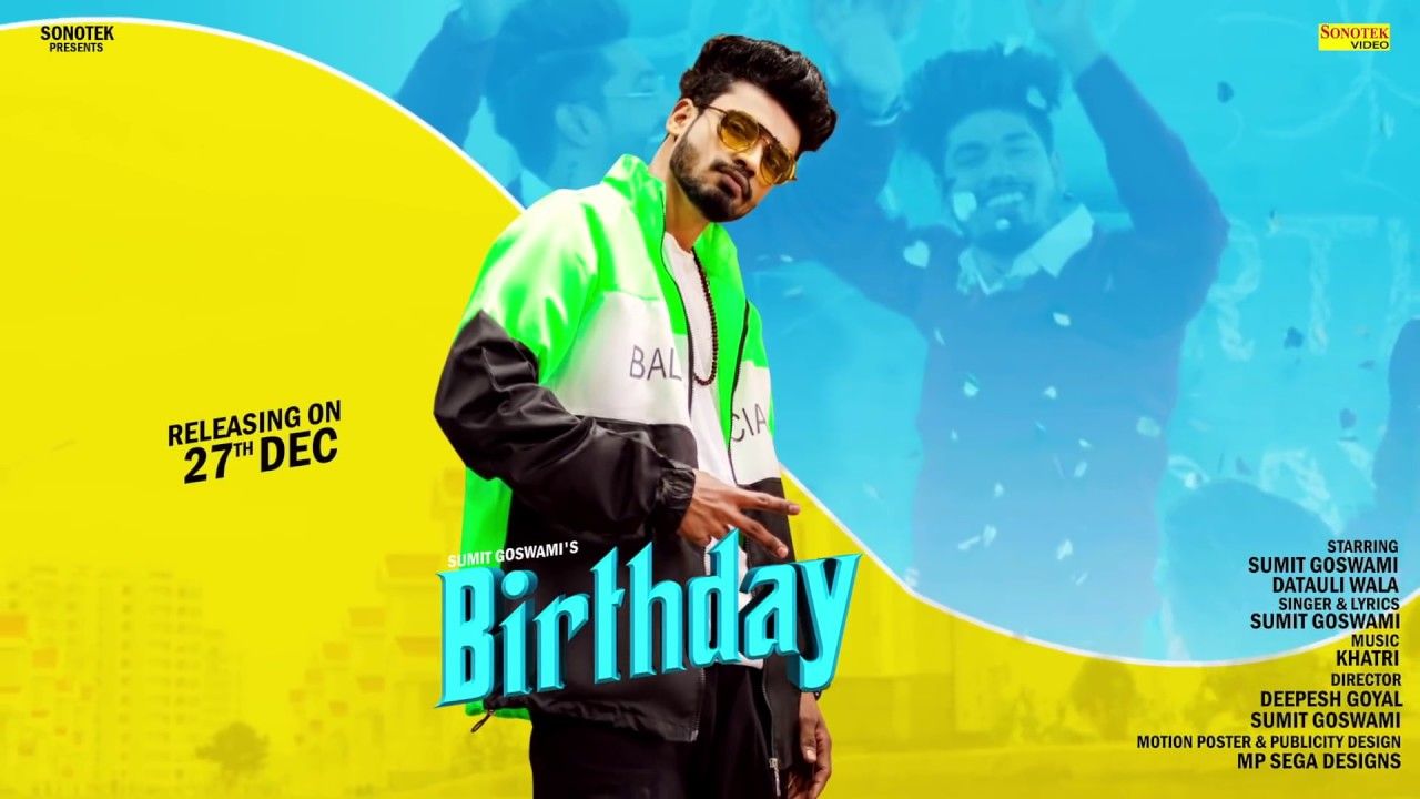 SUMIT GOSWAMI, BIRTHDAY. KHATRI. MOTION POSTER. New Haryanvi