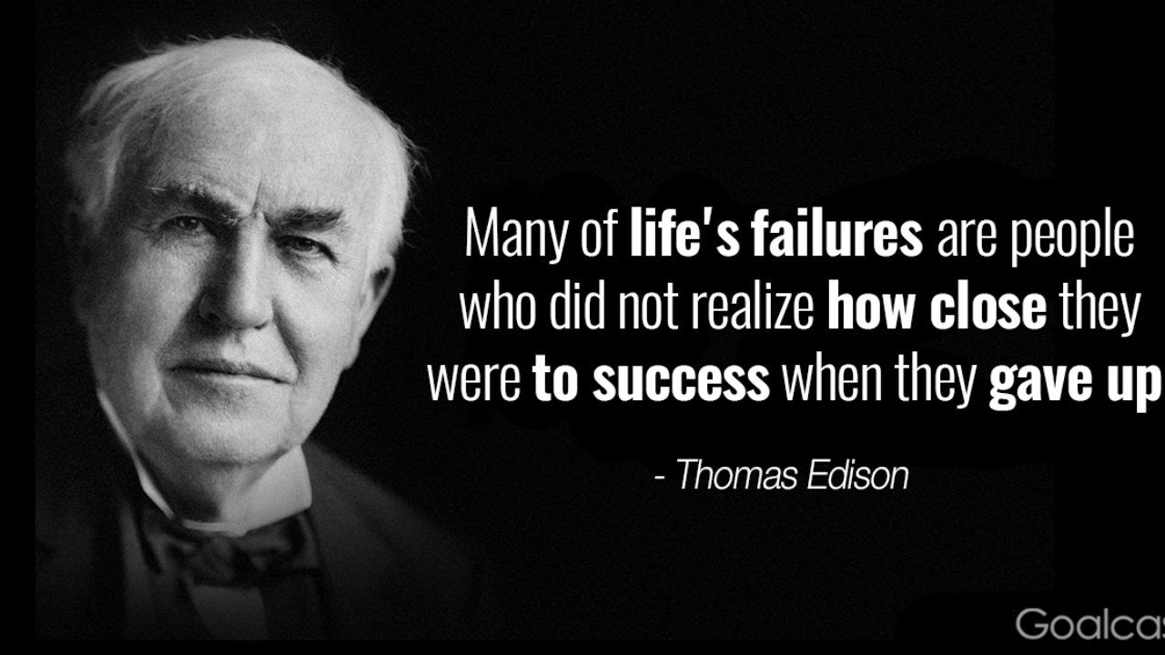 Thomas Edison Quotes to Motivate You to Never Quit