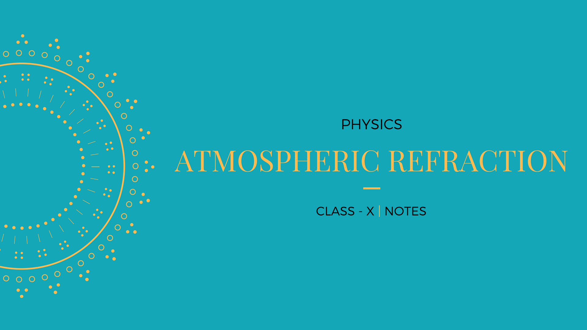 Atmospheric Refraction