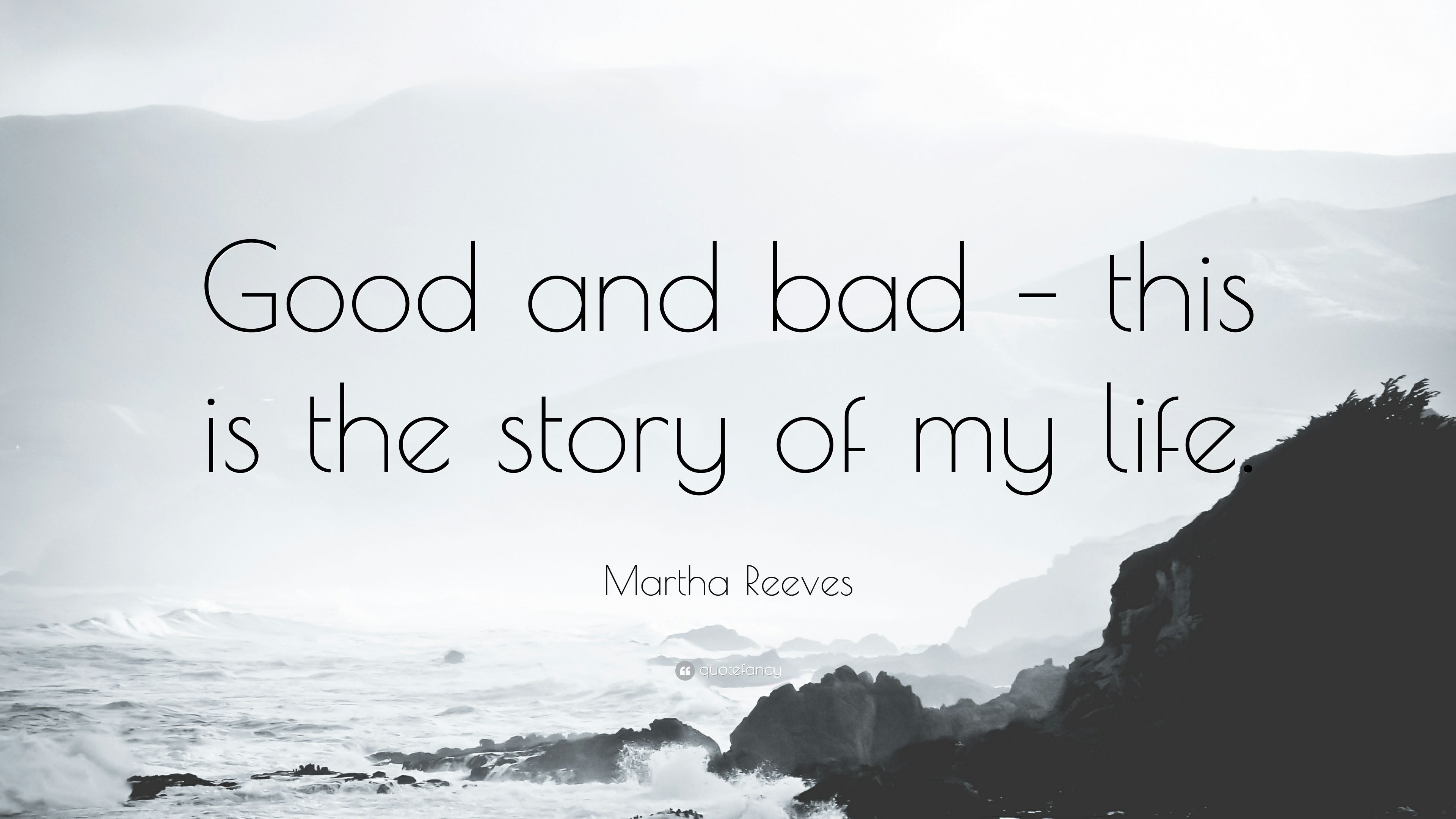 Martha Reeves Quote: “Good and bad