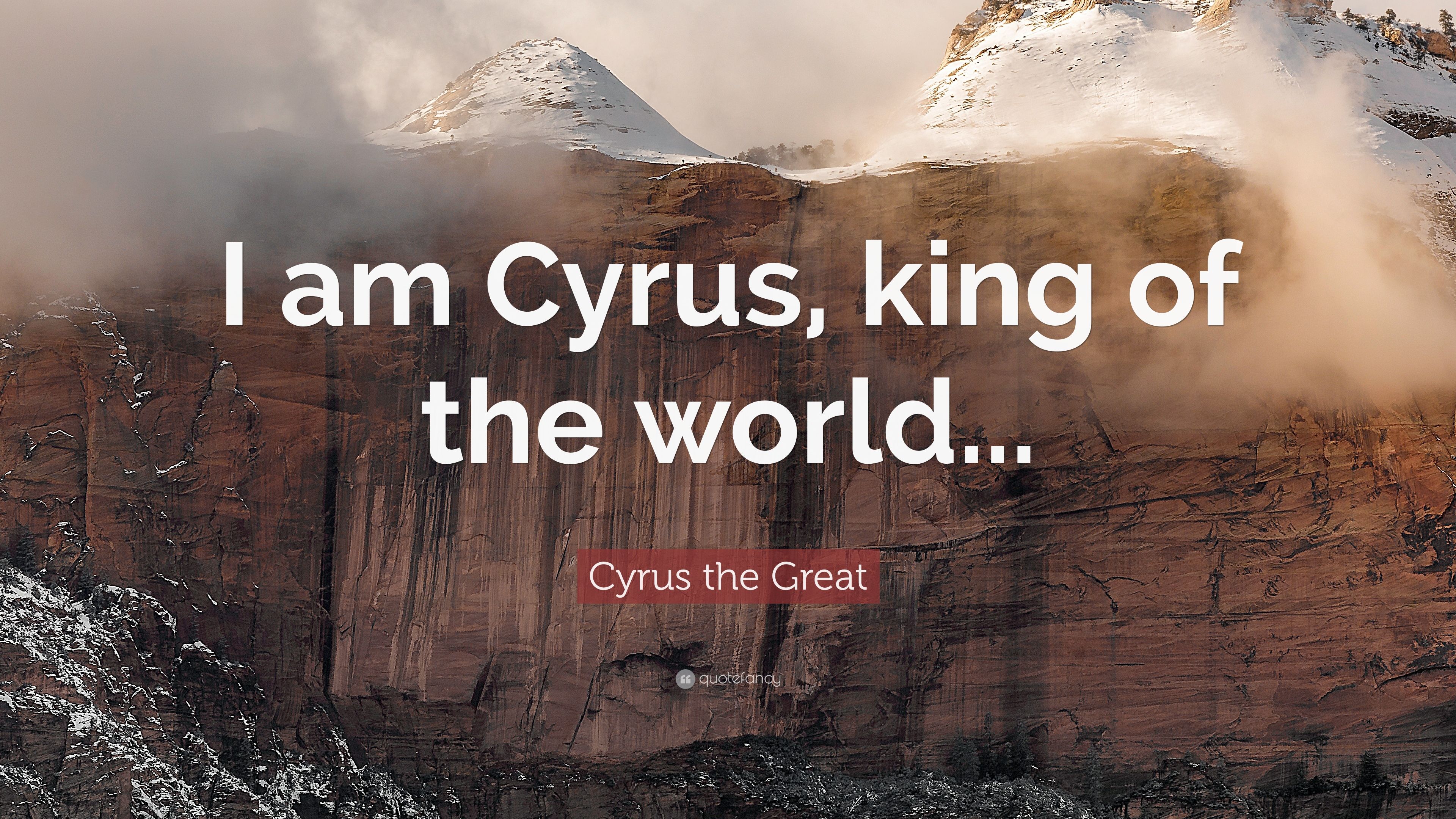 Cyrus the Great Quotes (12 wallpaper)
