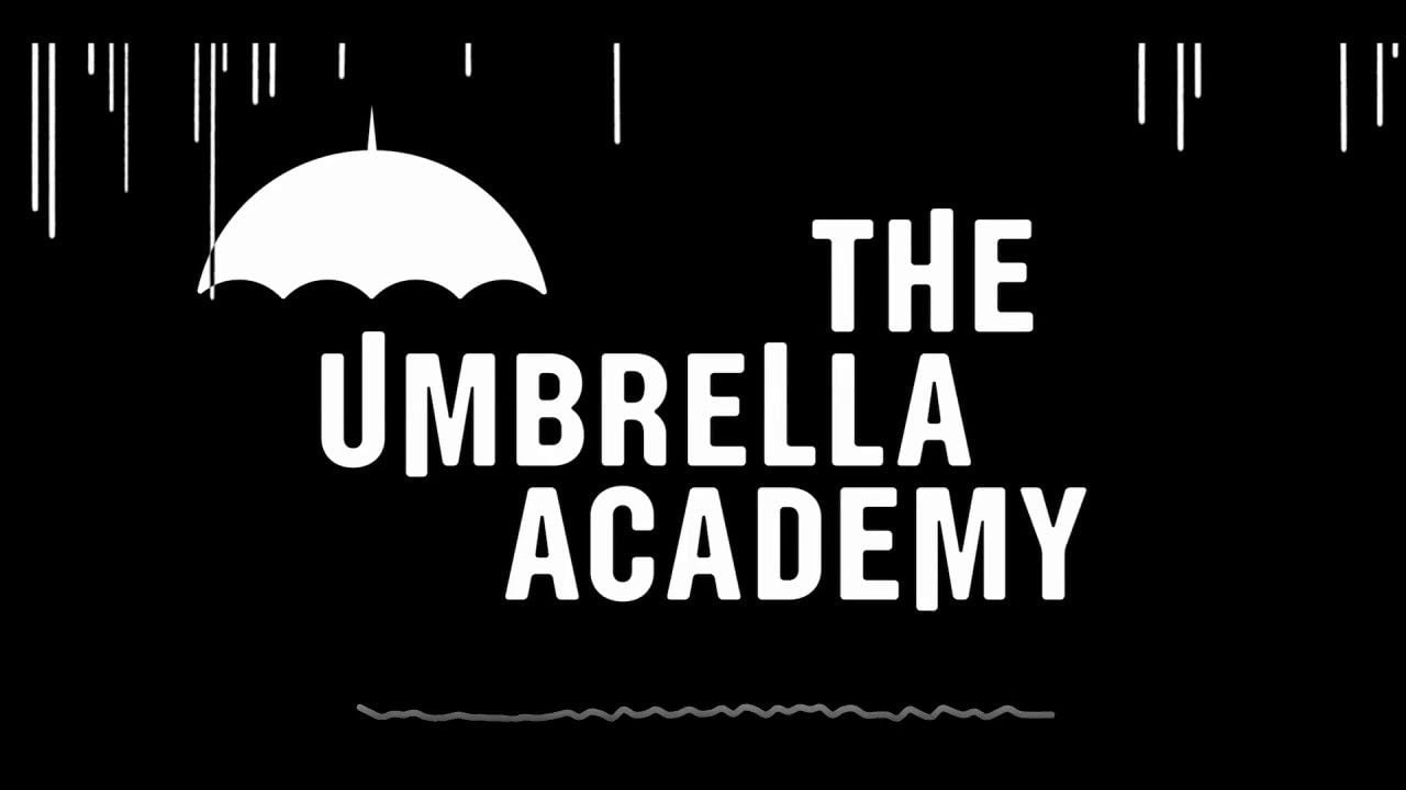 The Umbrella Academy. Starting the first episode with.