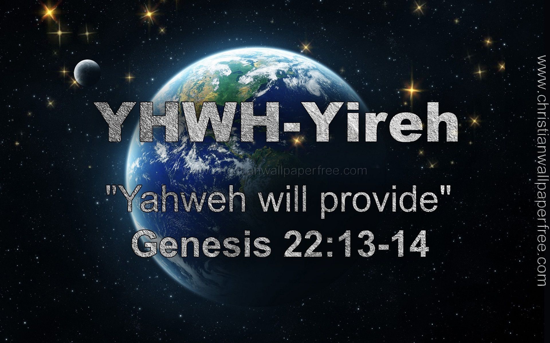 Yhwh Yireh Genesis 22 Verse 13 14. Christian Wallpaper, Christian Screensavers, Christian Background