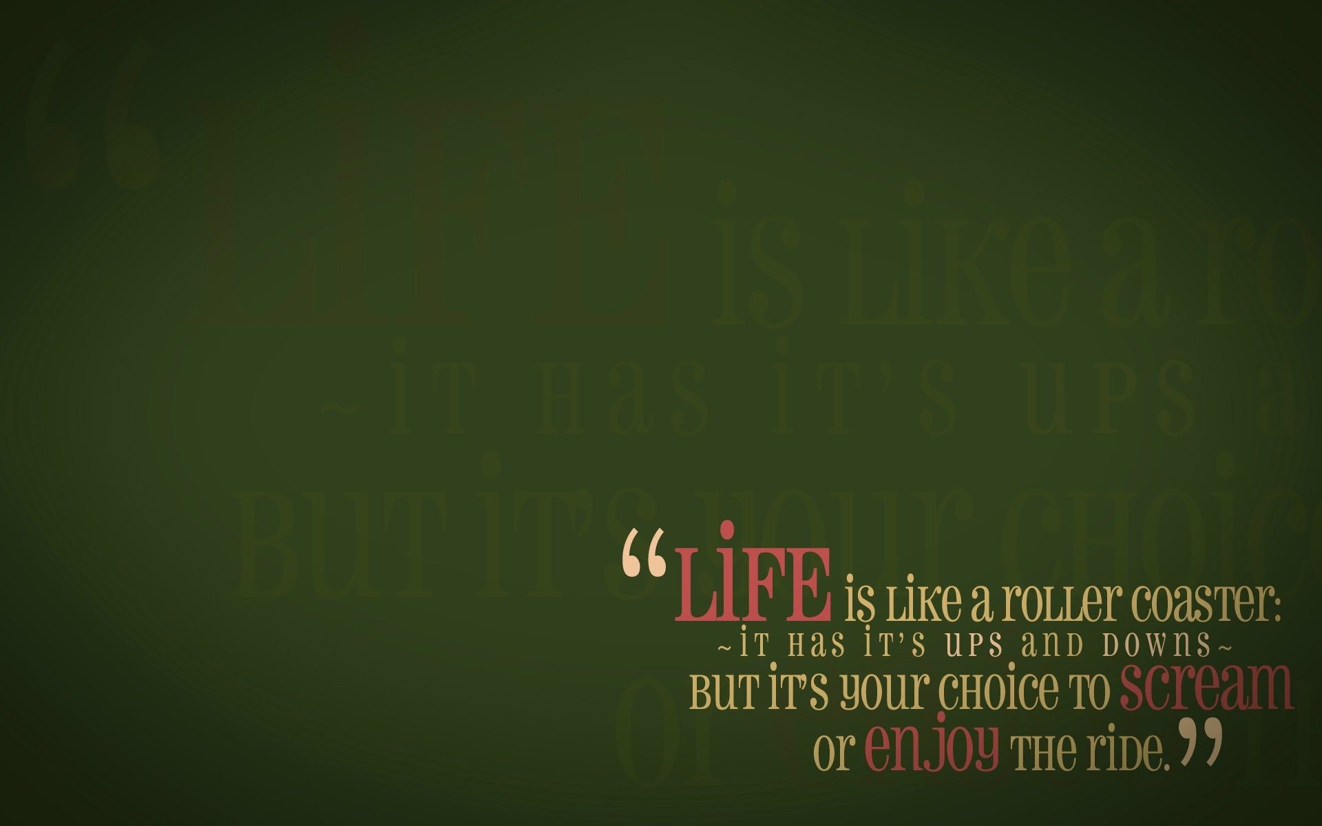 Green quotes life enjoy wallpaperx1200