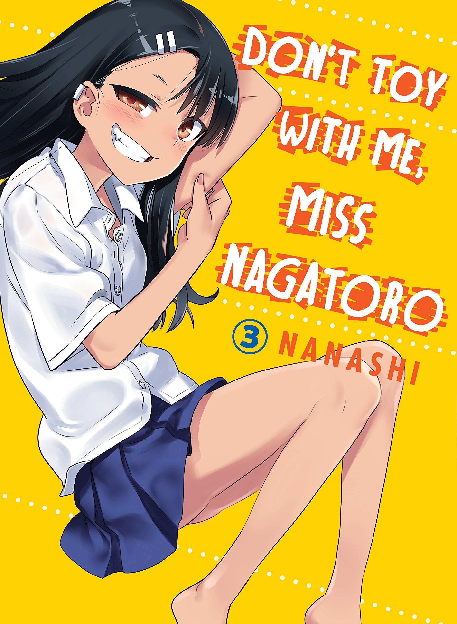 Don't Toy With Me, Miss Nagatoro, volume 3: Amazon.ca: Nanashi: Books