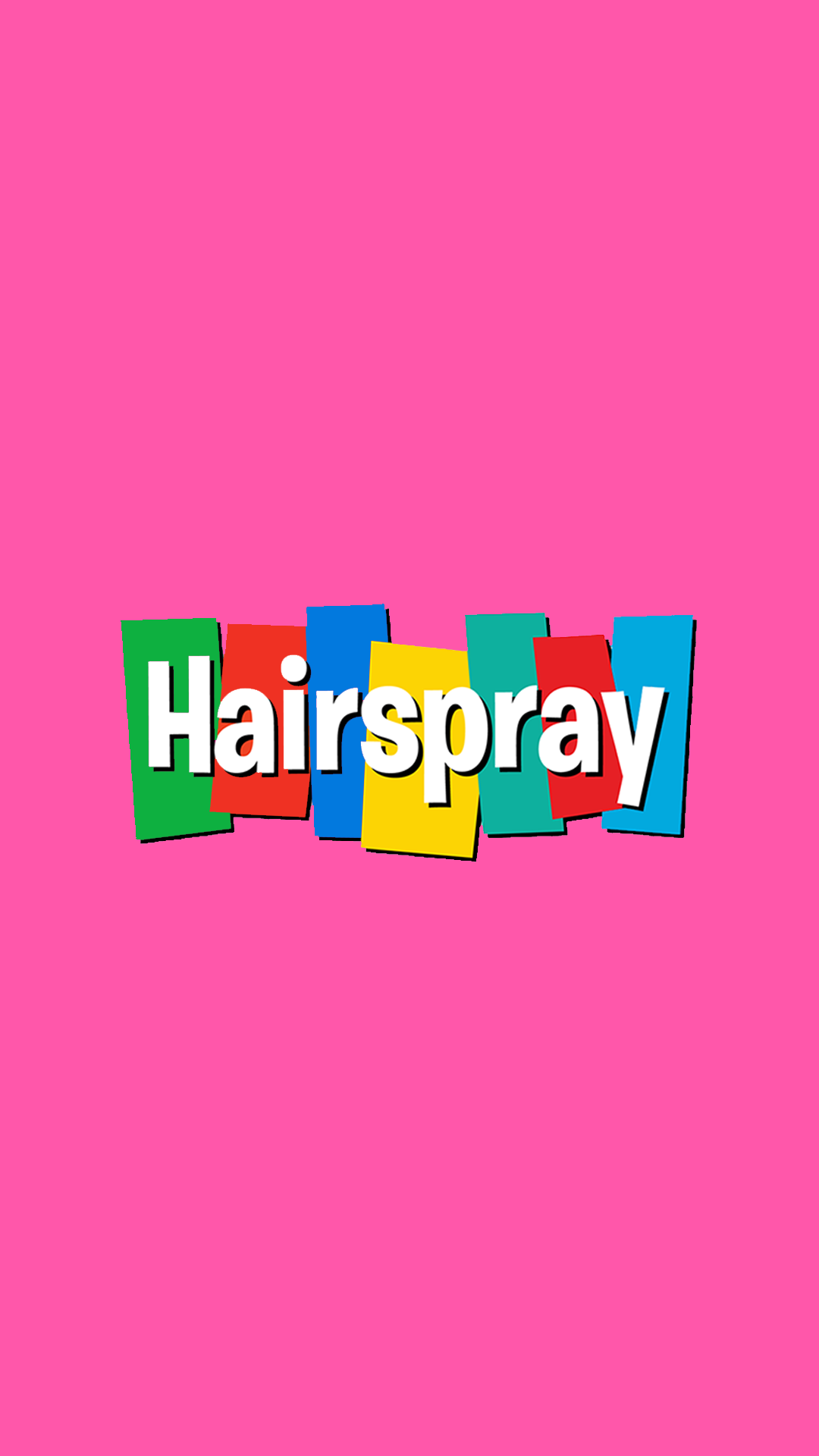 Hairspray!