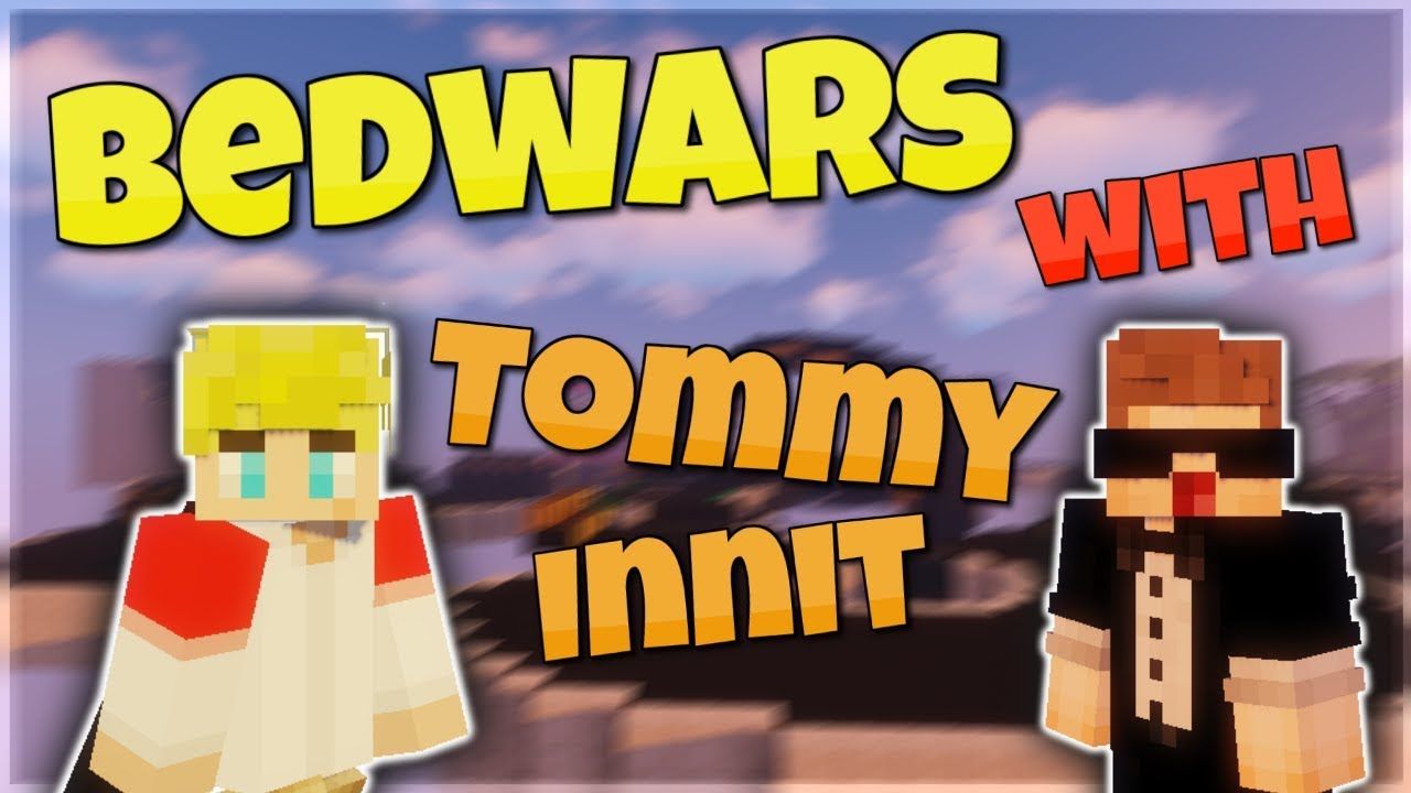 TommyInnit is a Bedwars God