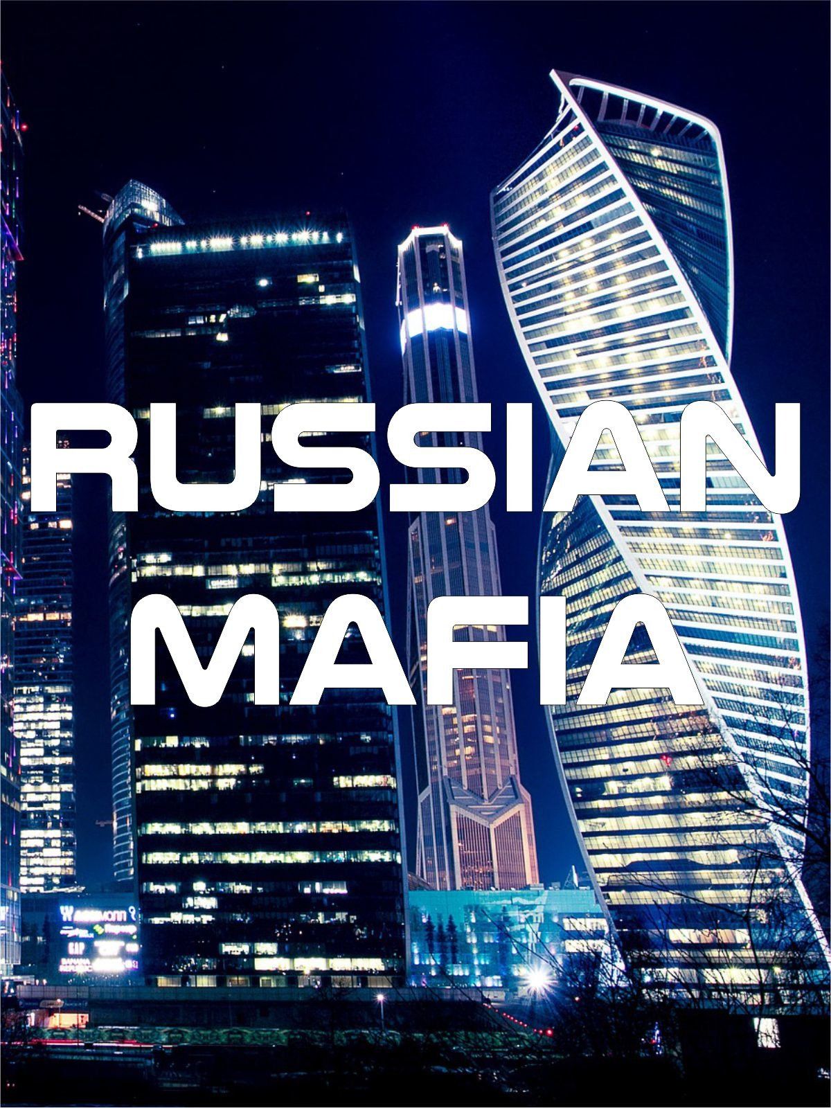 Watch Russian Mafia