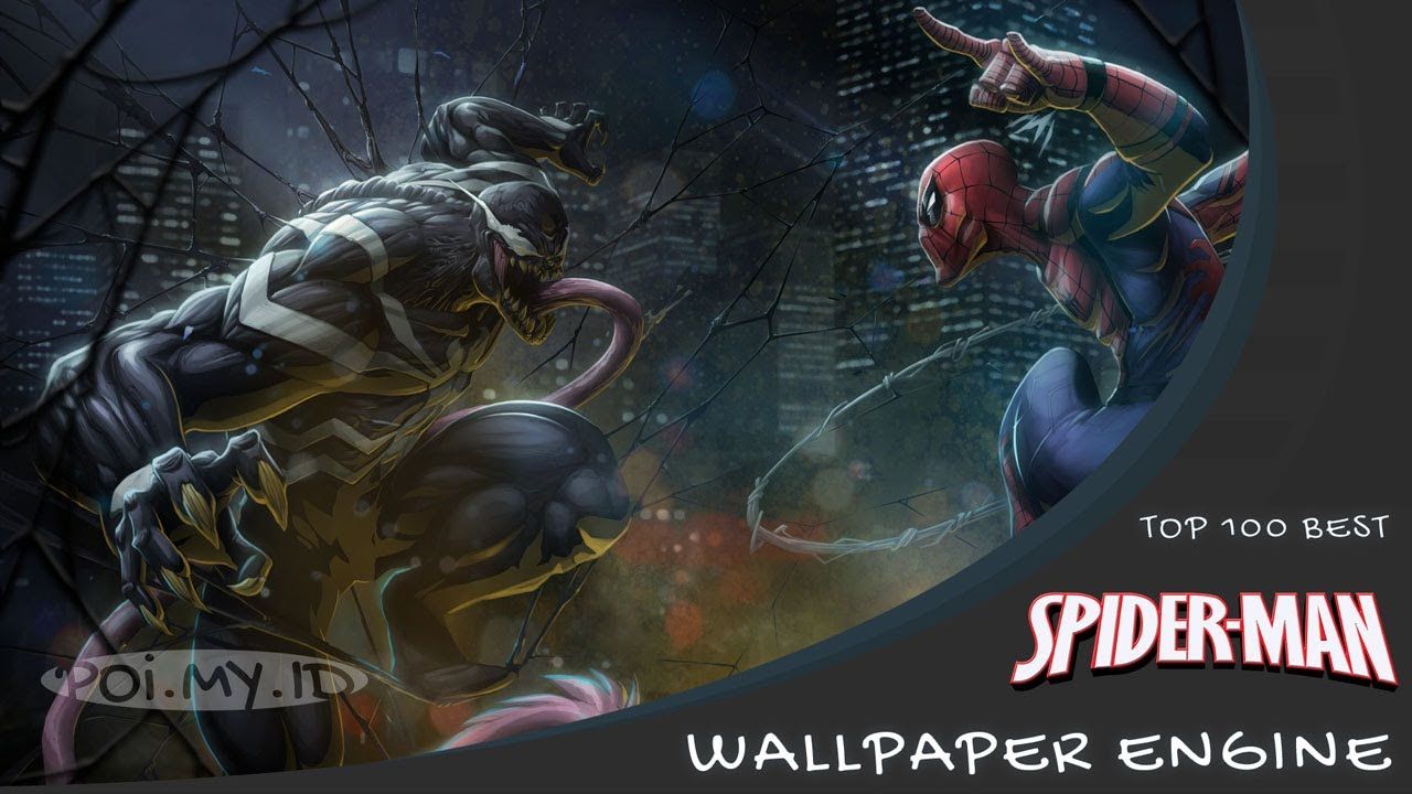 Spider Man Wallpaper Engine (Part 1)