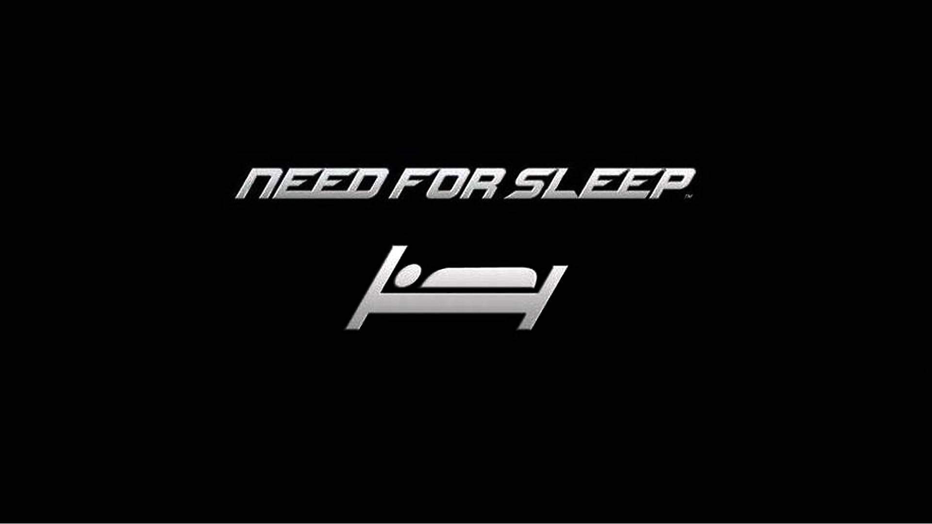 Just Free Wallpaperz: Need for Sleep